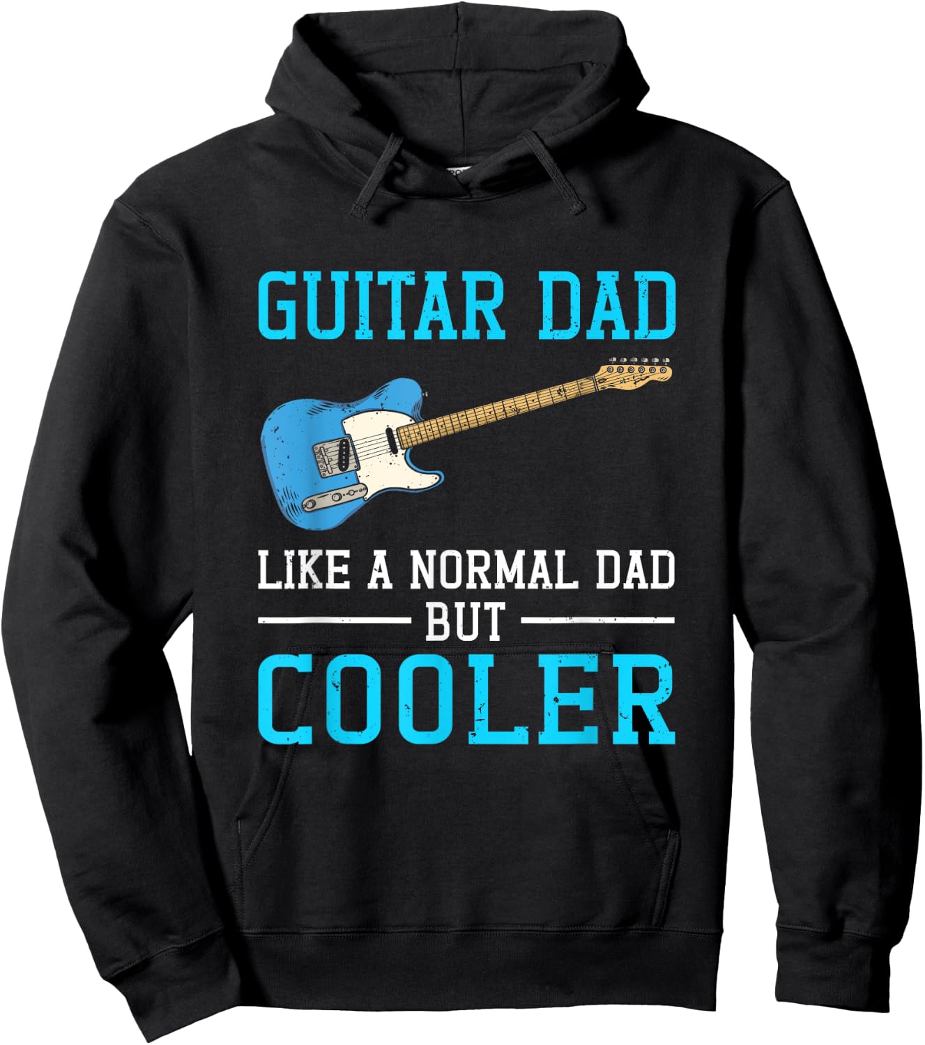 Guitar Dad Like A Normal Dad But Cooler Musician Rock Music Hoodie - Hoodie | Black