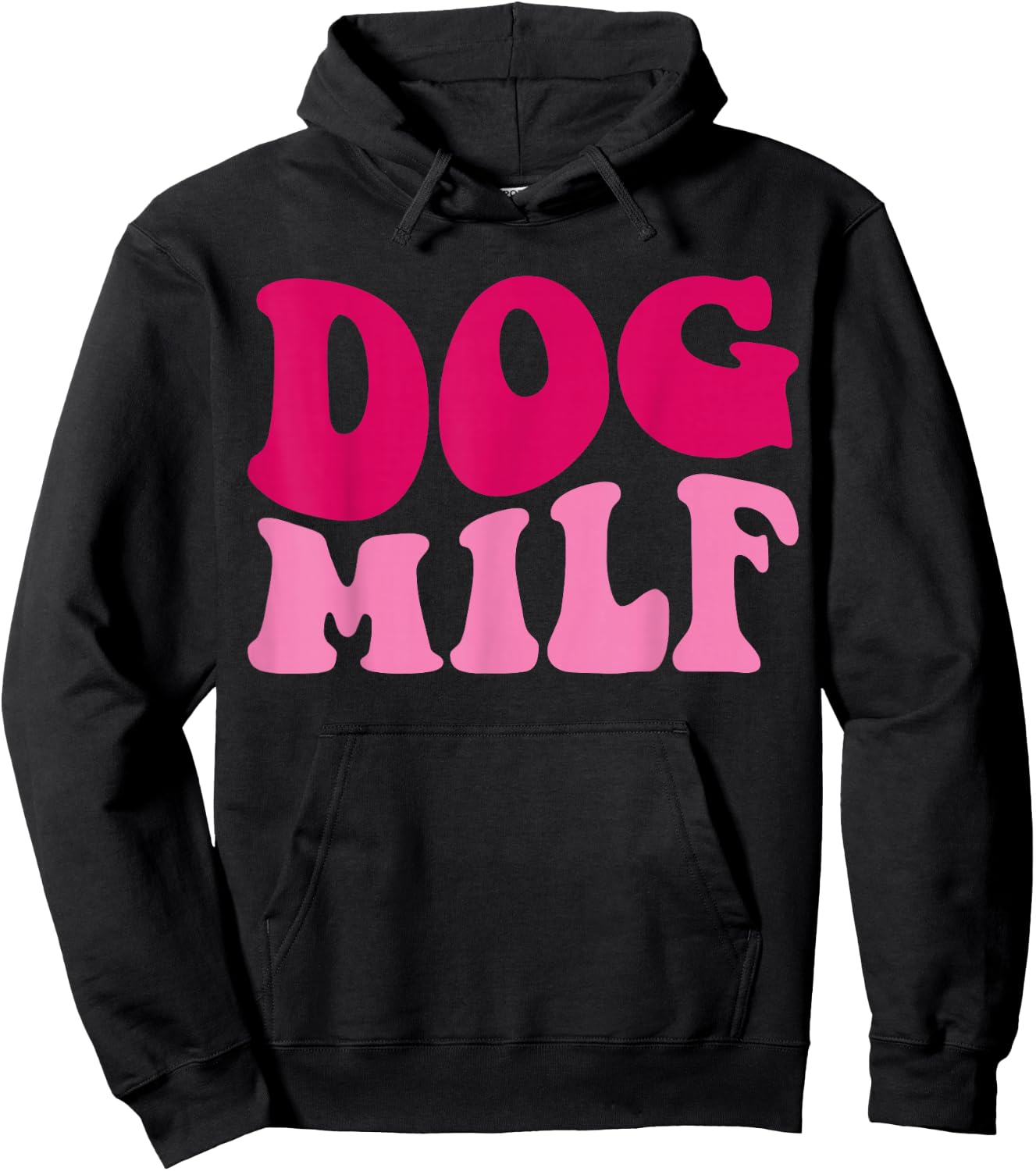 Dog Milf Funny Dog Mom Saying Women Groovy Apparel Hoodie - Hoodie | Black