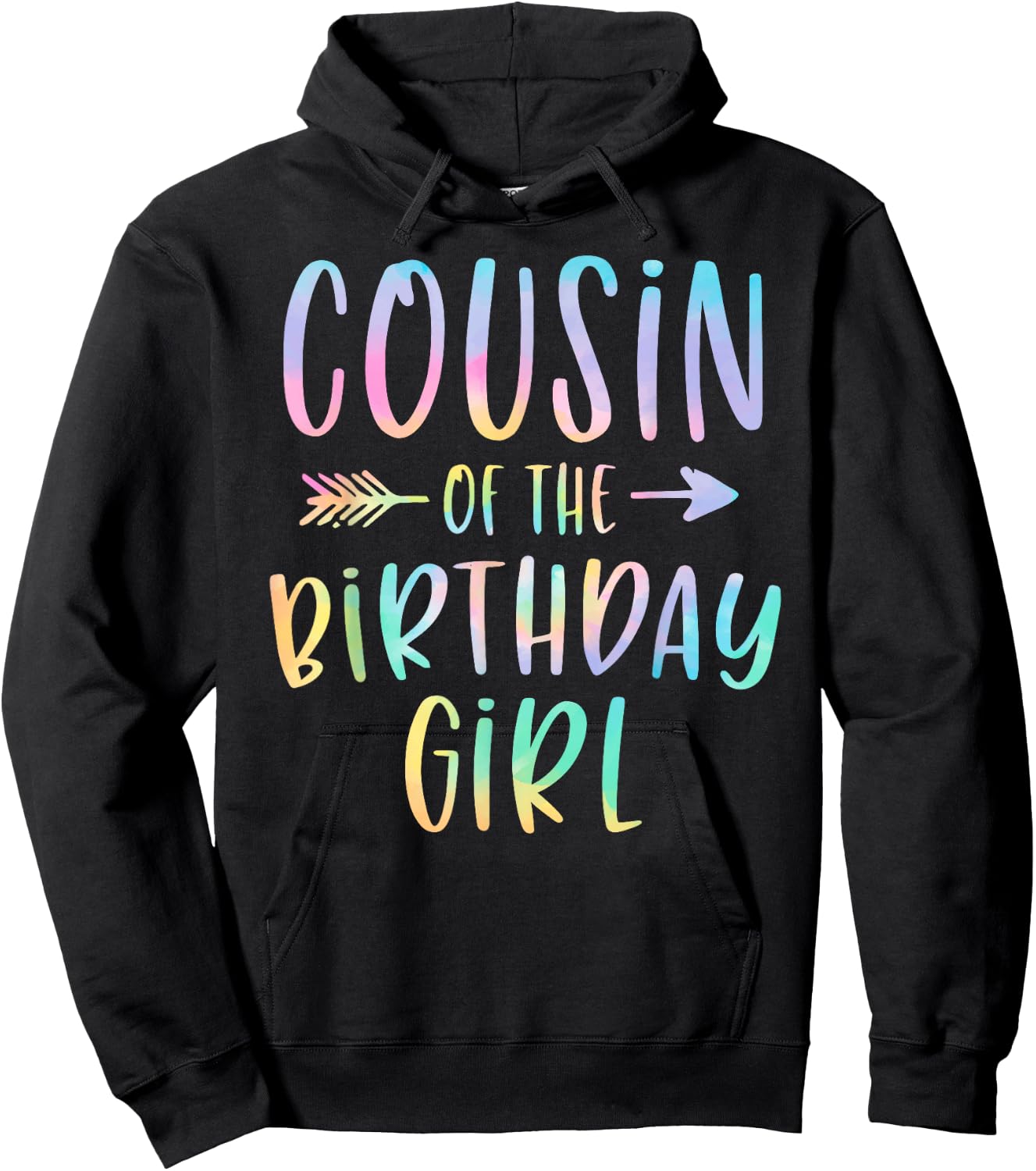 Cousin of the Birthday Girl Tie Dye Colorful Bday Hoodie - Hoodie | Black