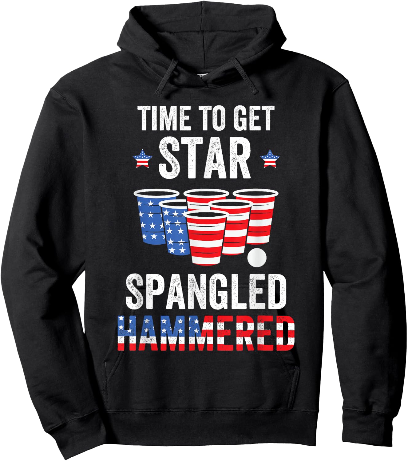 4th Of July Beer Pong Time To Get Star Spangled Hammered Men Hoodie - Hoodie | Black