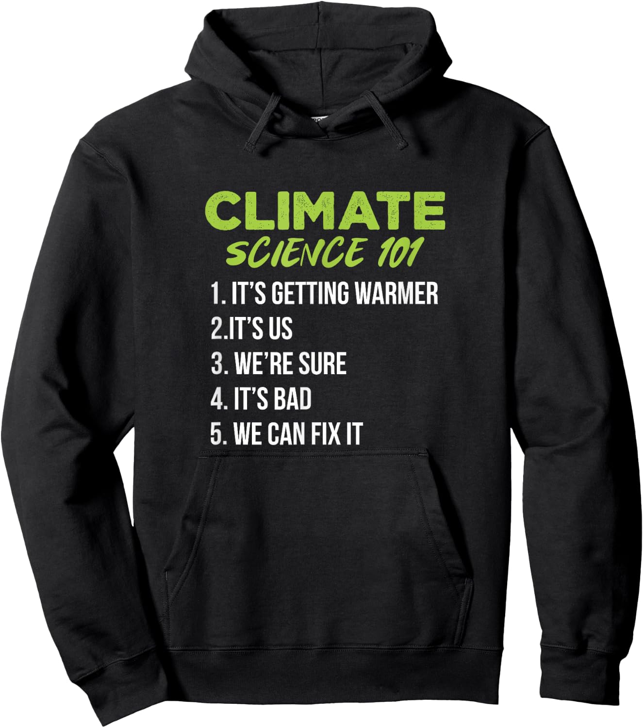 Climate Science 101 Climate Change Global Warming Hoodie - Hoodie | Black