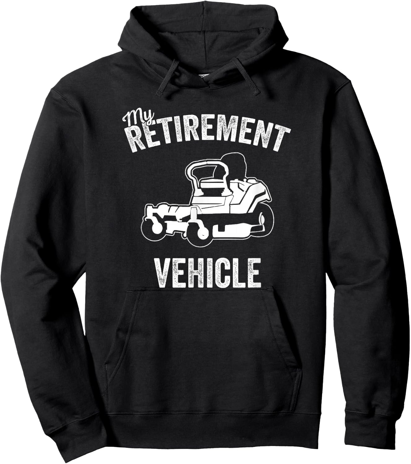 My Retirement Vehicle - Funny Zero Turn Mower Design Hoodie - Hoodie | Black