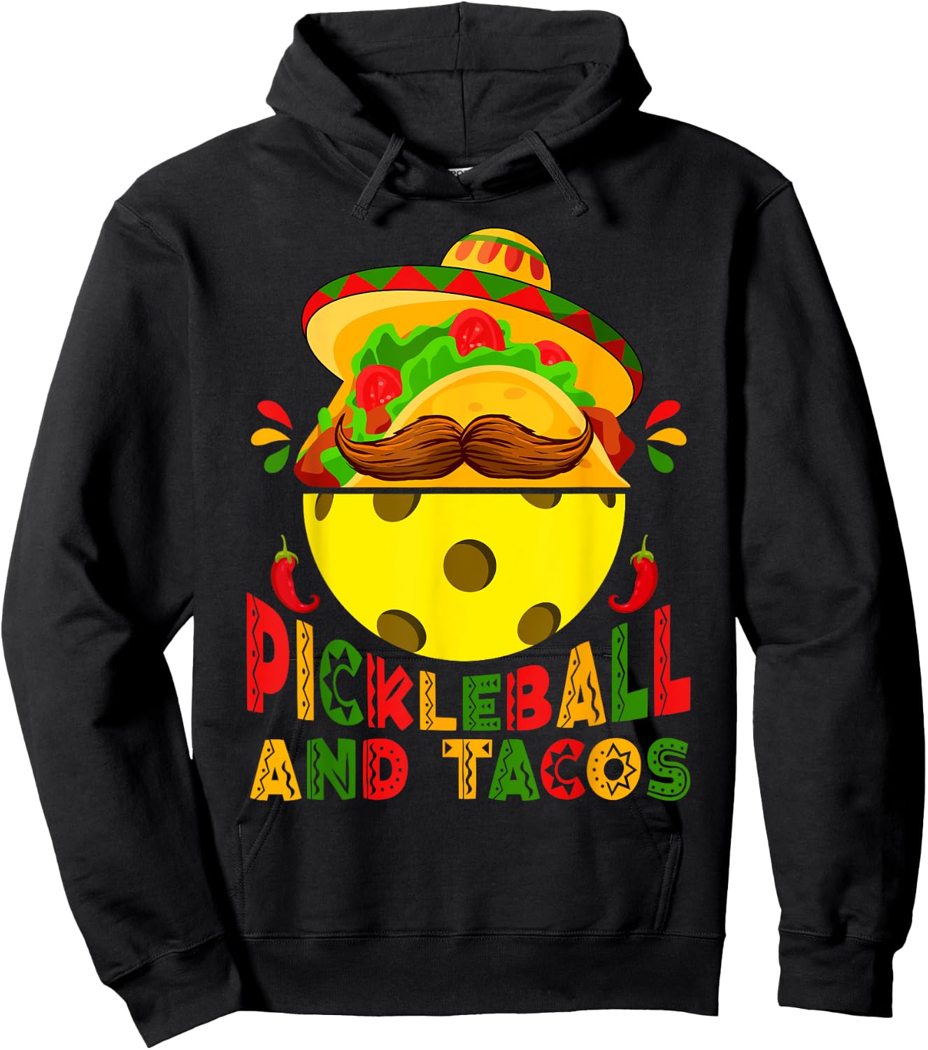 Funny Pickleball & Tacos Sports Lovers Cinco De Mayo Fiesta Hoodie - Hoodie | Black