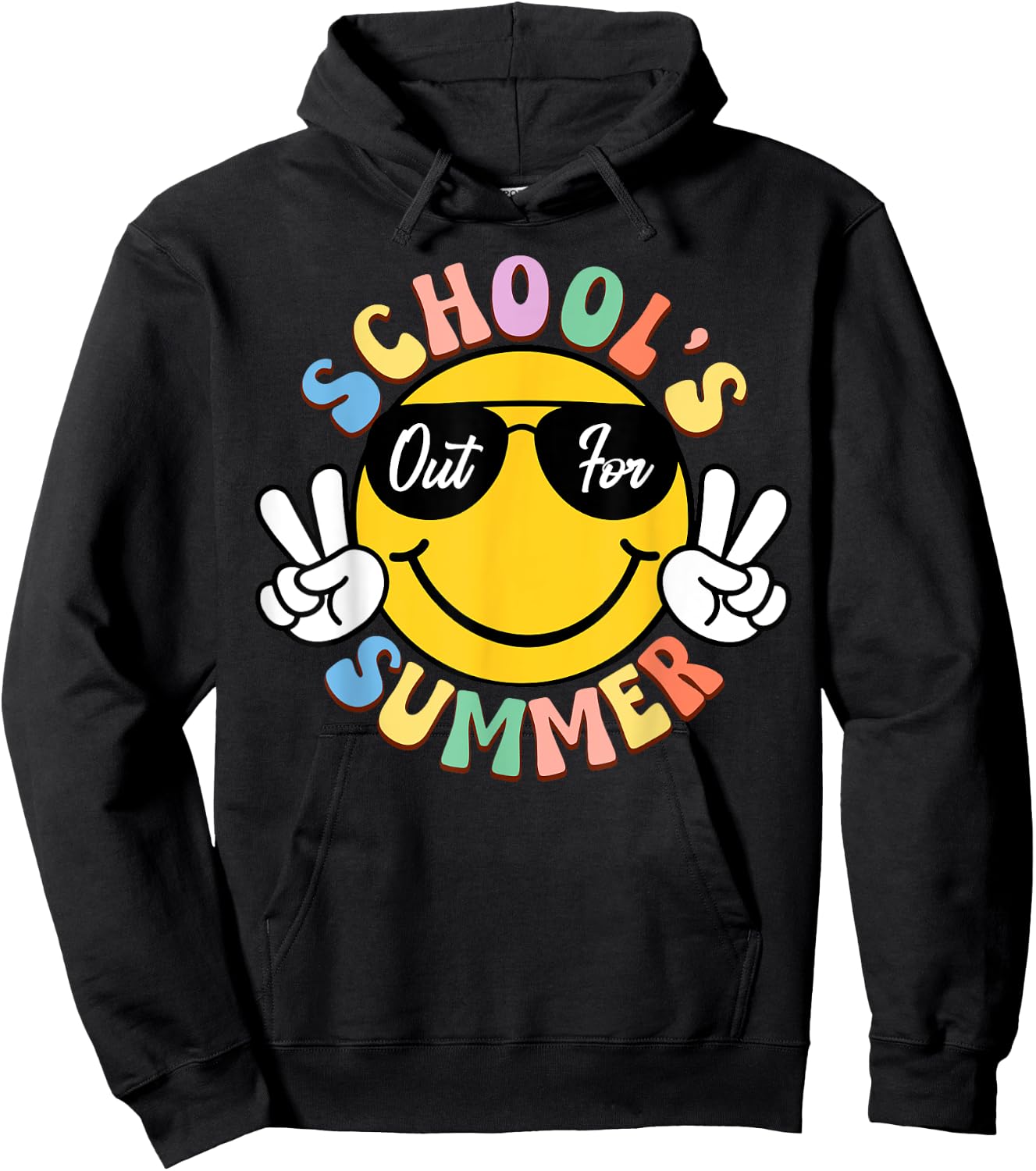 Last Day Of School Smile Teacher Kids Schools Out For Summer Hoodie - Hoodie | Black