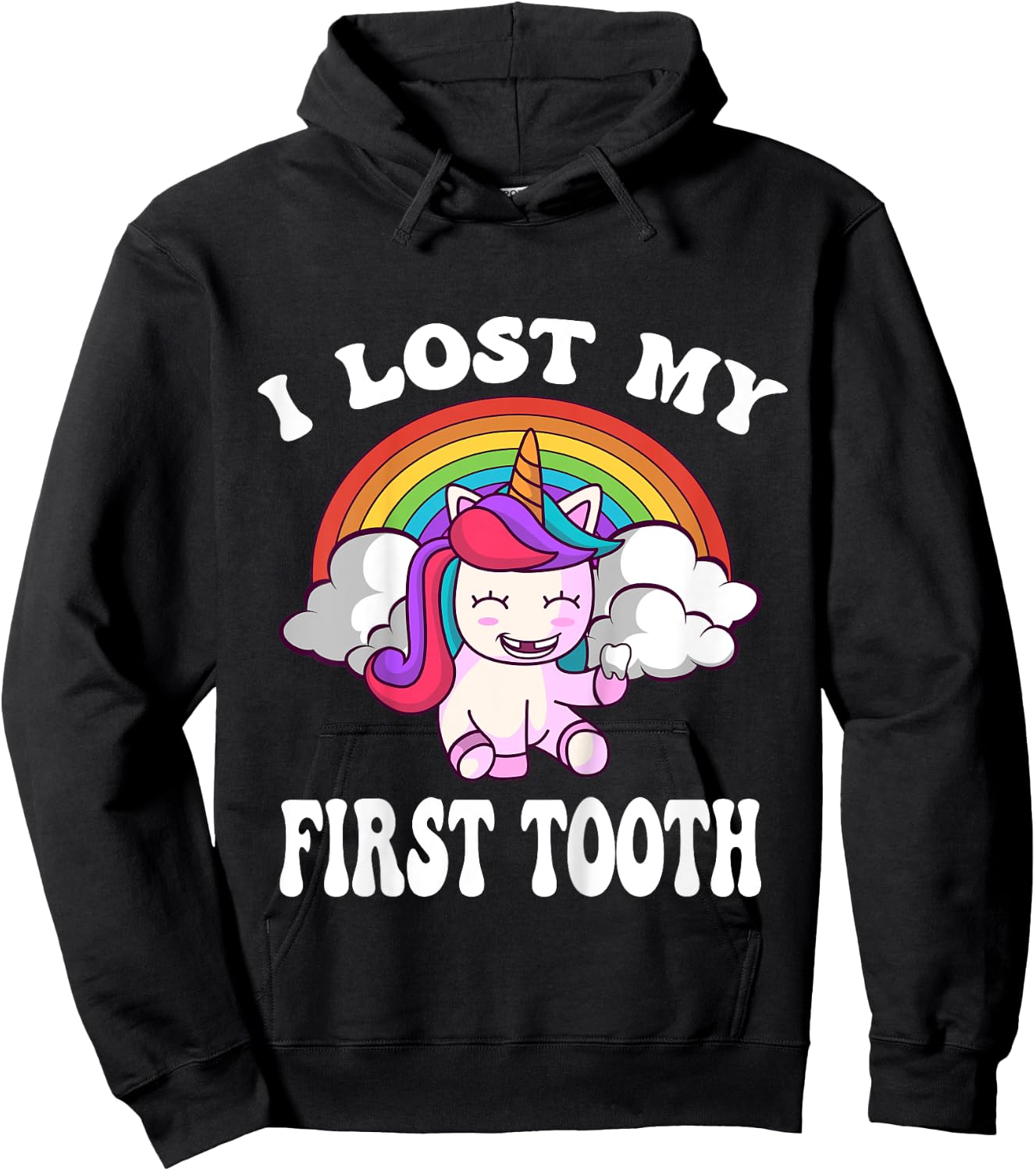 Rainbow Unicorn I Lost My First Tooth Funny Tooth Fairy Hoodie - Hoodie | Black