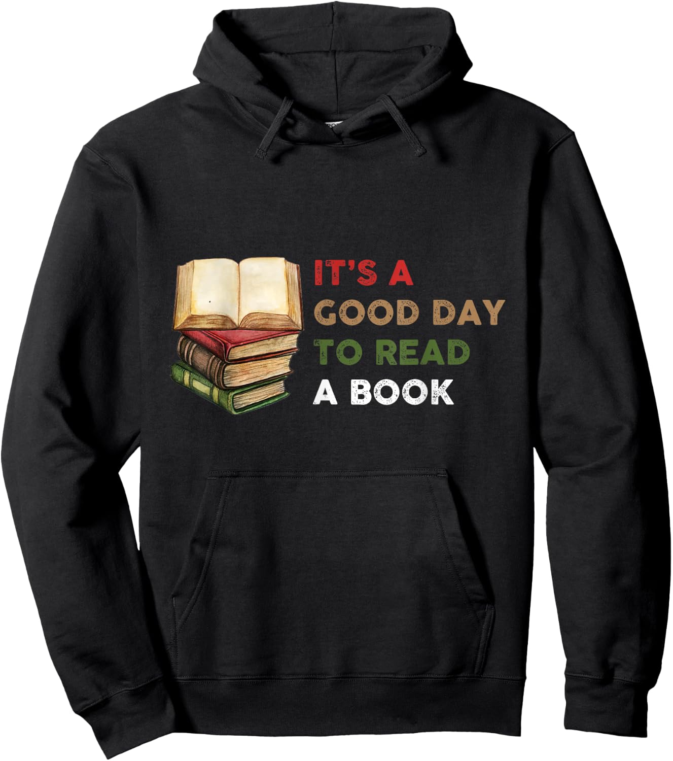 It’s a Good Day to Read a Book Graphic Print Bookworm Hoodie - Hoodie | Black