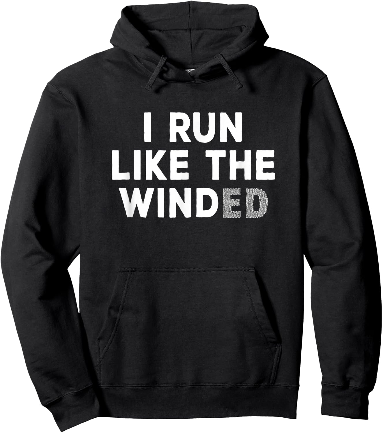 BTV Men's -Adults Black I Run Like The Winded Hoodie - Hoodie | Black
