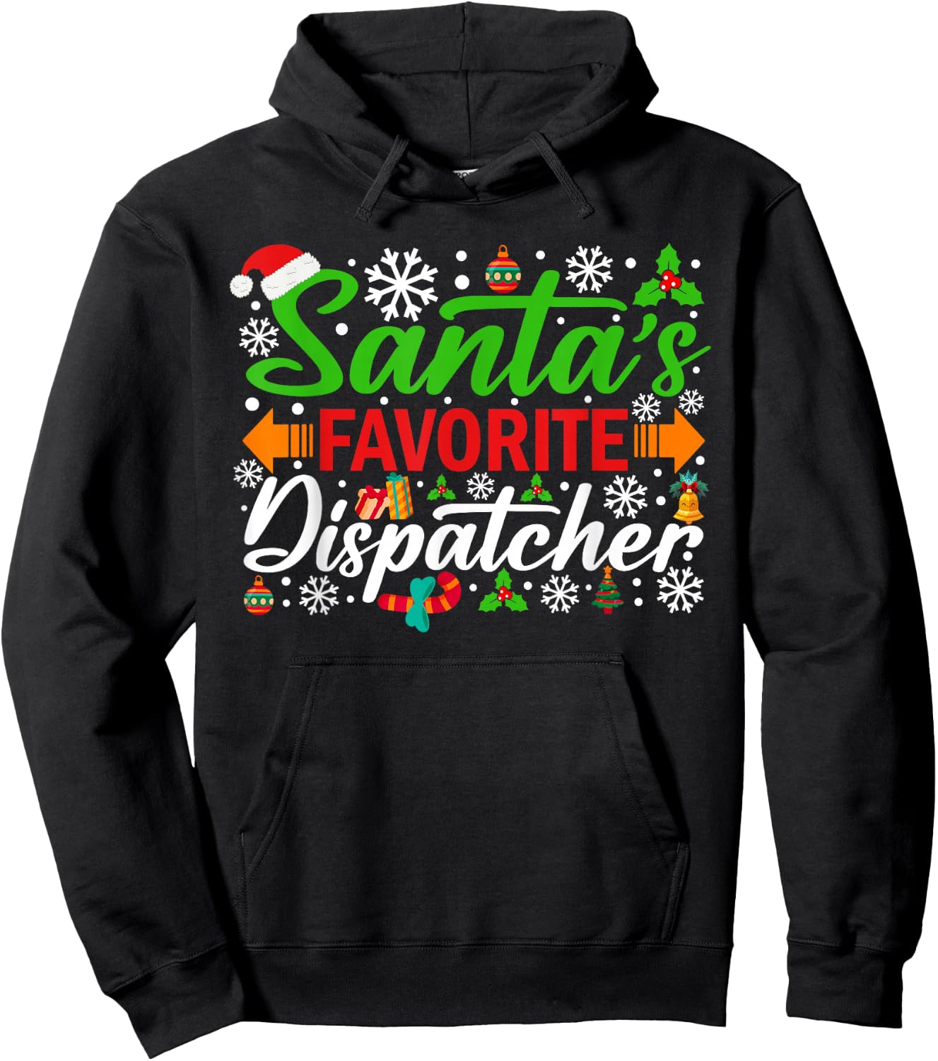 Santa's Favorite Dispatcher Funny Christmas Hoodie - Hoodie | Black