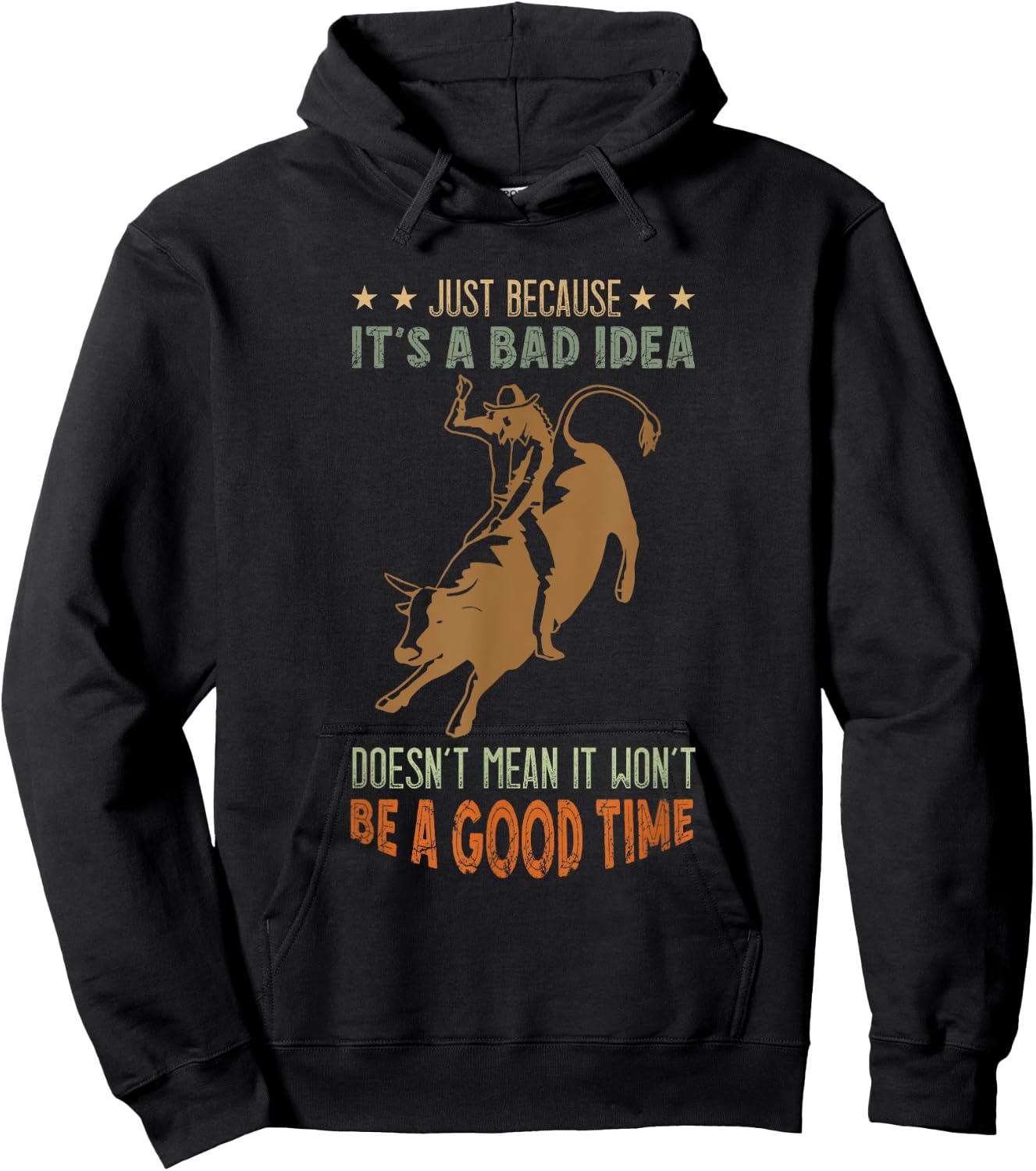 Bull Riding A Good Time Bull Rider Western Rodeo Cowboy Hoodie - Hoodie | Black