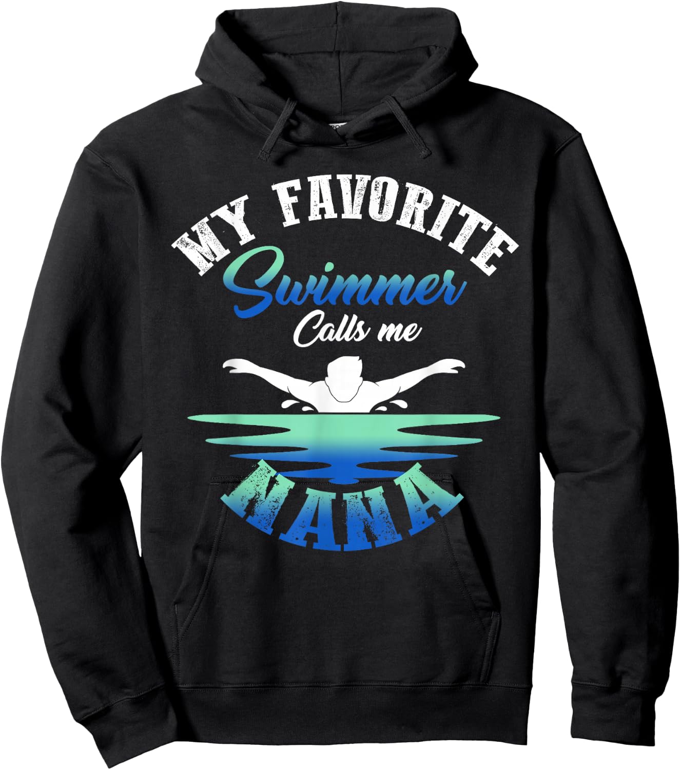 My Favorite Swimmer Calls Me Nana Swim Pool Family Match Hoodie - Hoodie | Black