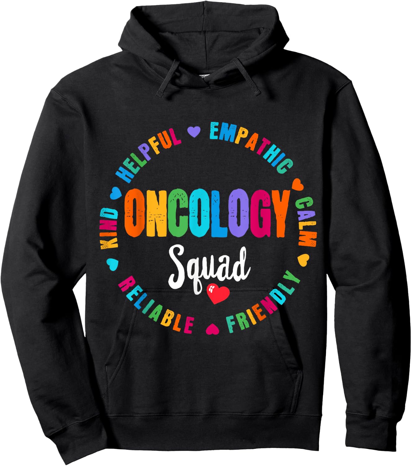 Oncology Squad Nurse Team Registered Nursing Hoodie - Hoodie | Black