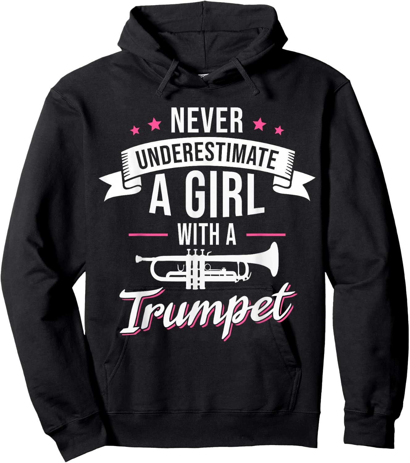 Never Underestimate A Girl With A Trumpet Hoodie - Hoodie | Black