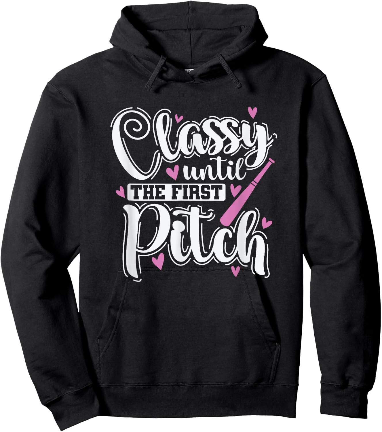 Classy until the First Pitch Baseball Sport Hoodie - Hoodie | Black