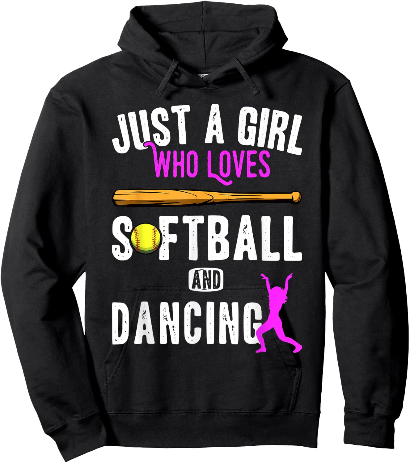 Just a girl who loves dancing and softball kids funny saying Hoodie - Hoodie | Black