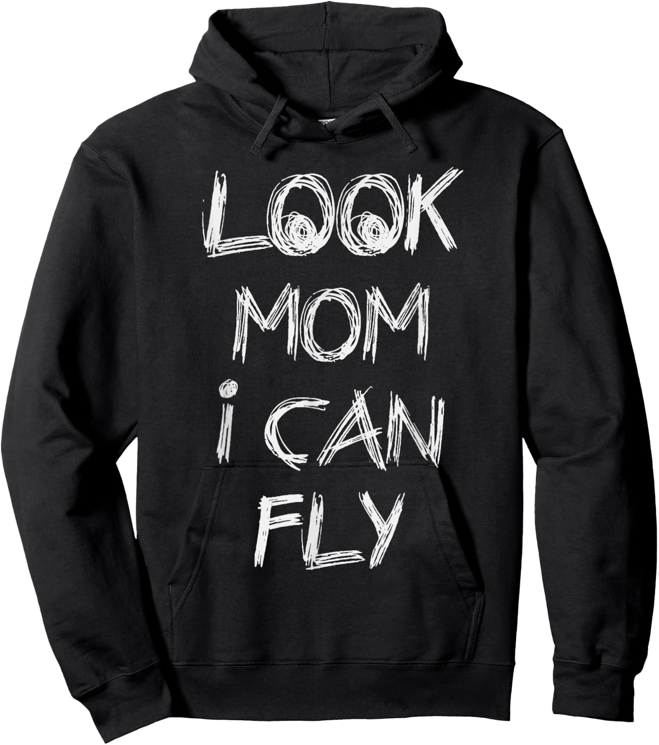 Look Mom I Can Fly Gift Hoodie - Hoodie | Black