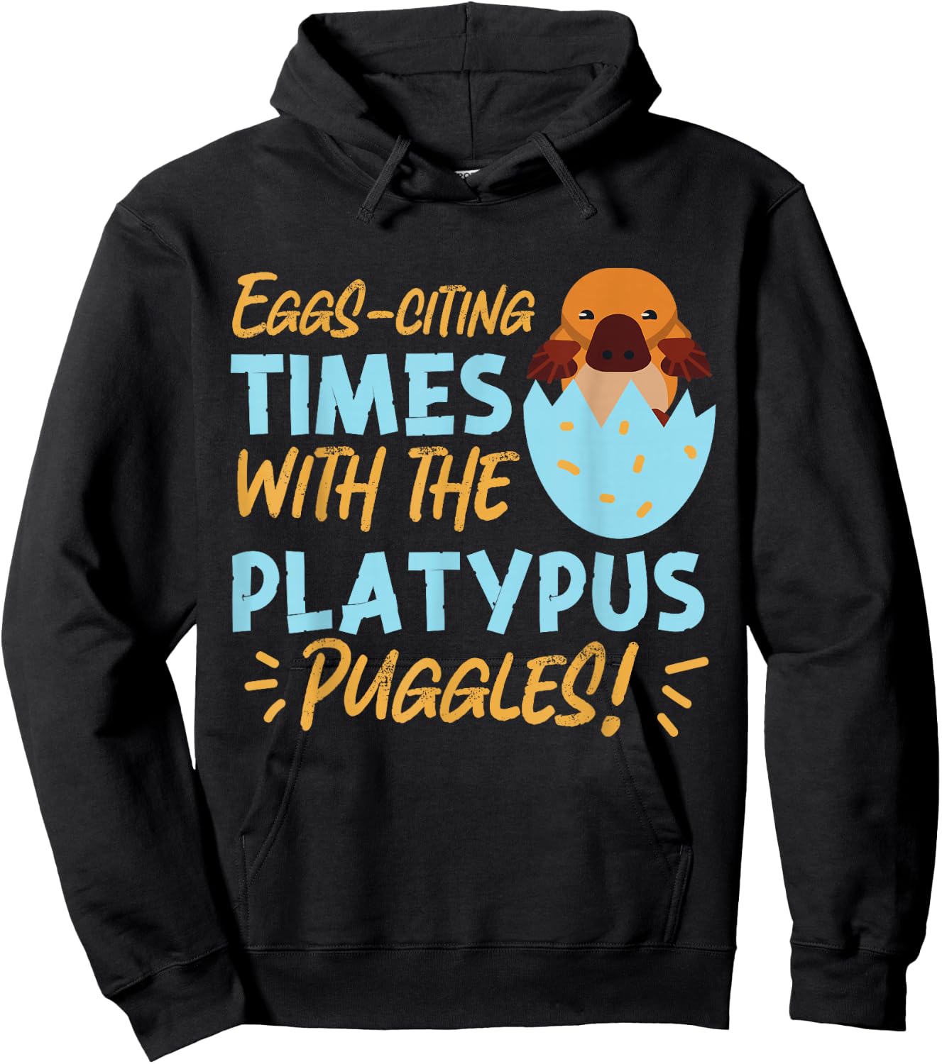 Platypus: Eggs-citing Times with the Platypus Puggles! Hoodie - Hoodie | Black