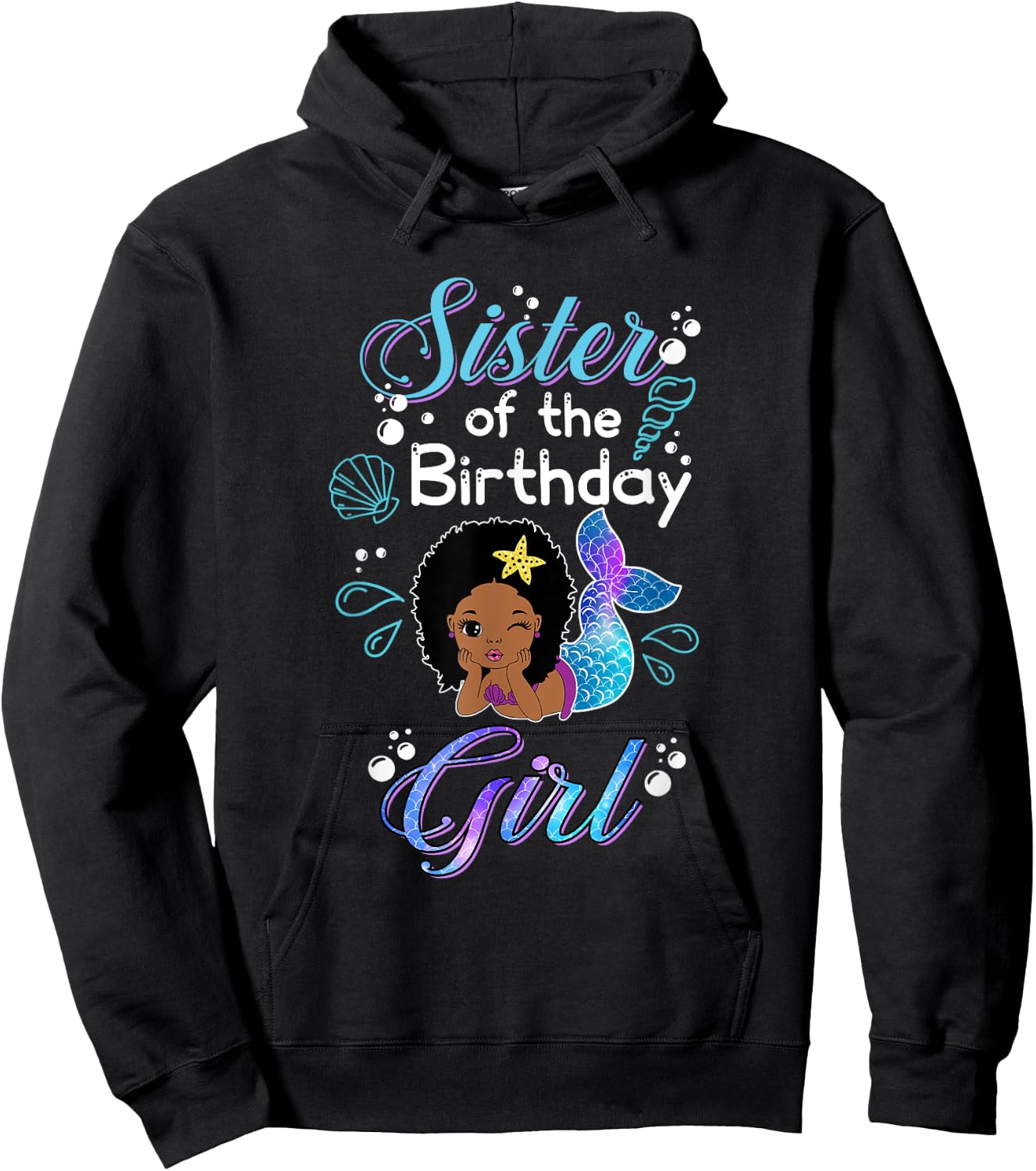Sister Of The Birthday Mermaid African American Kid Sis Girl Hoodie - Hoodie | Black