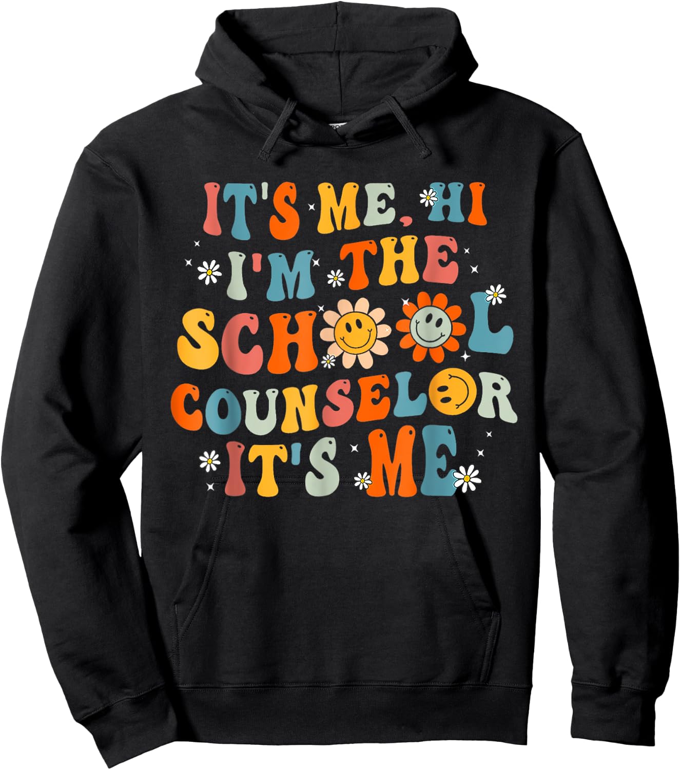 It's Me Hi I'm The School Counselor Back To School First Day Hoodie - Hoodie | Black