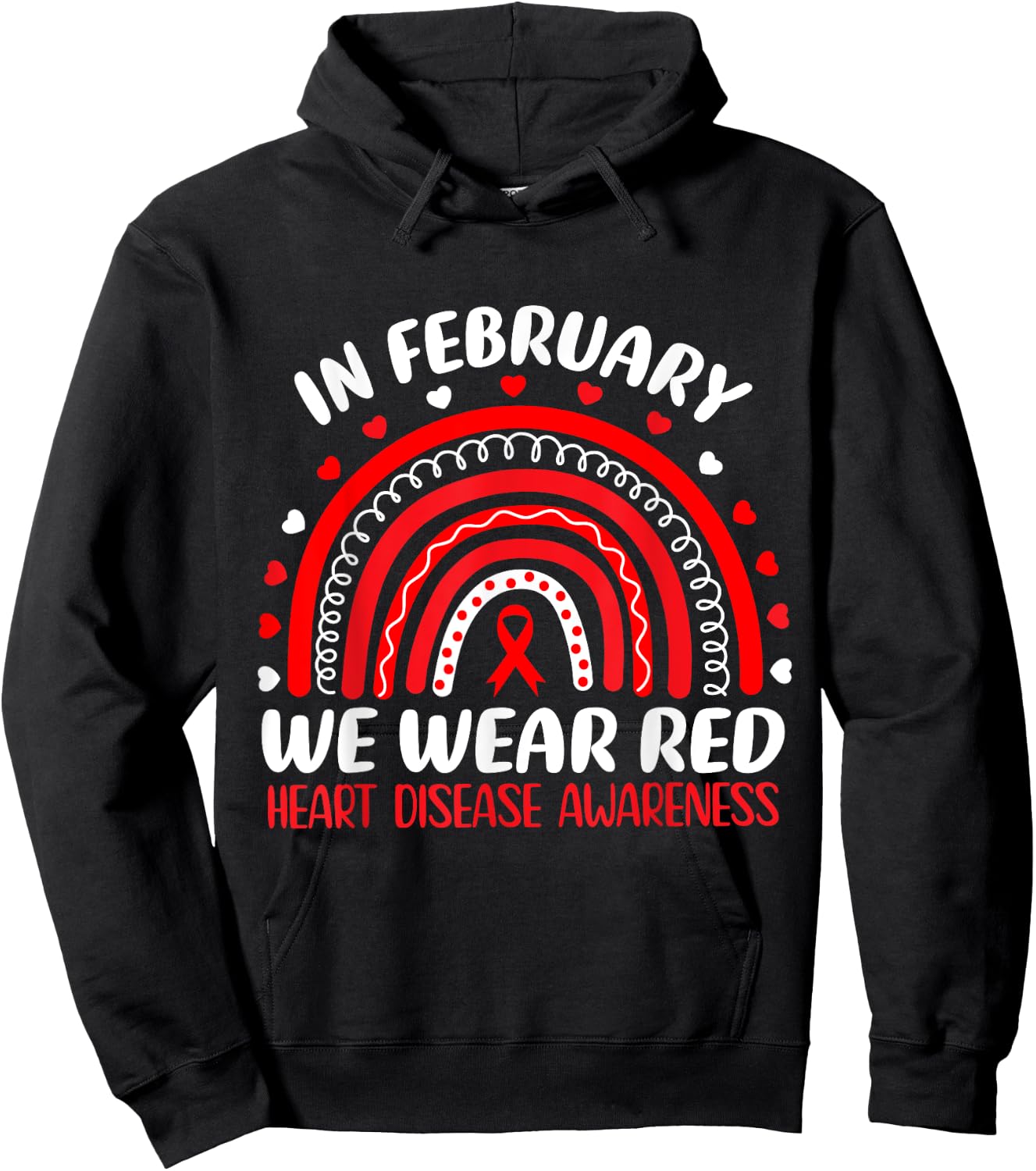In February We Wear Red Rainbow Heart Disease Awareness Hoodie - Hoodie | Black