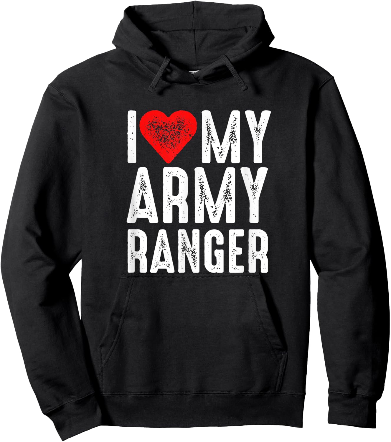 I Love My Army Ranger Hoodie - Hoodie | Black