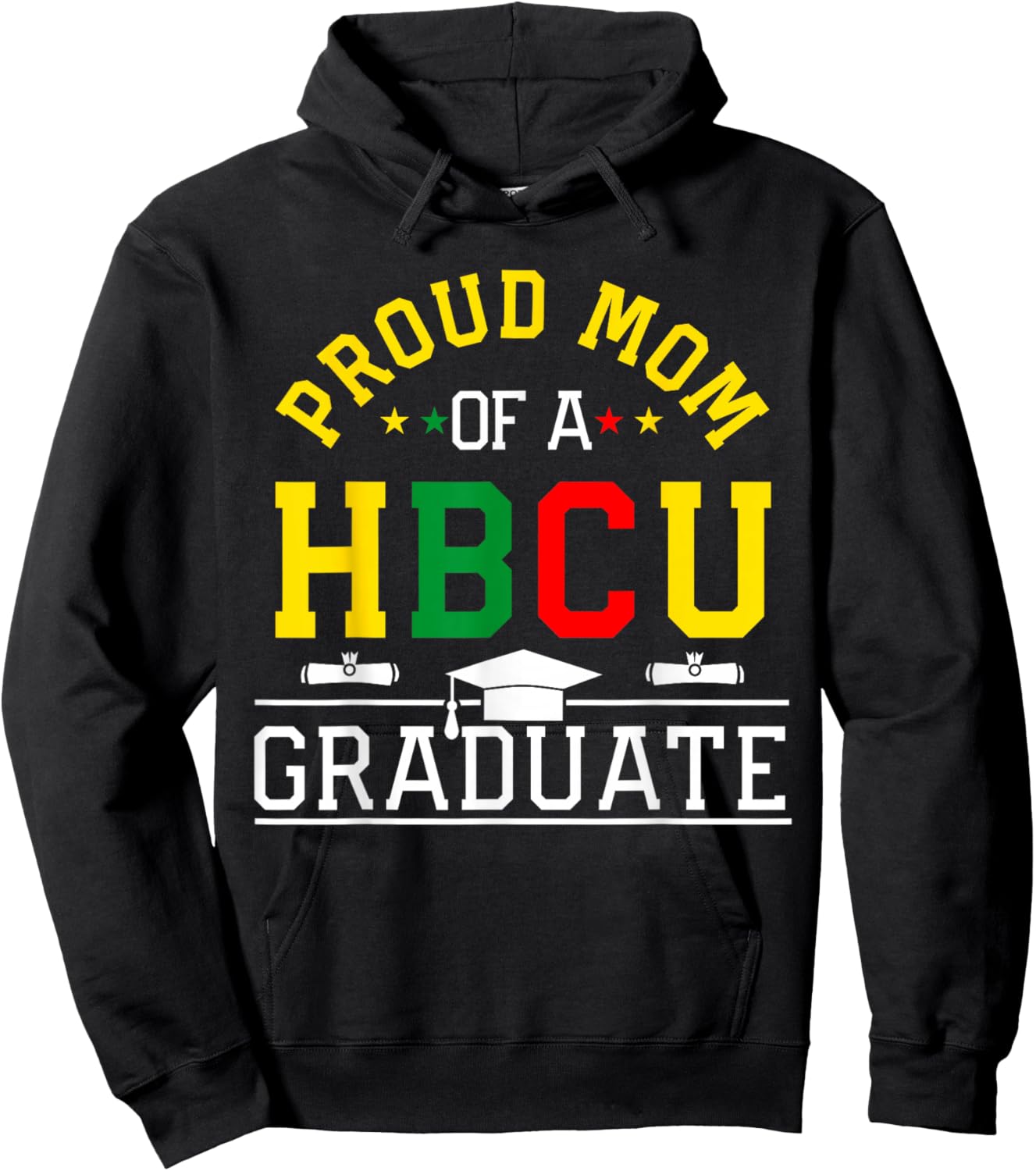 Proud HBCU Mom of a HBCU Graduate Family Hoodie - Hoodie | Black