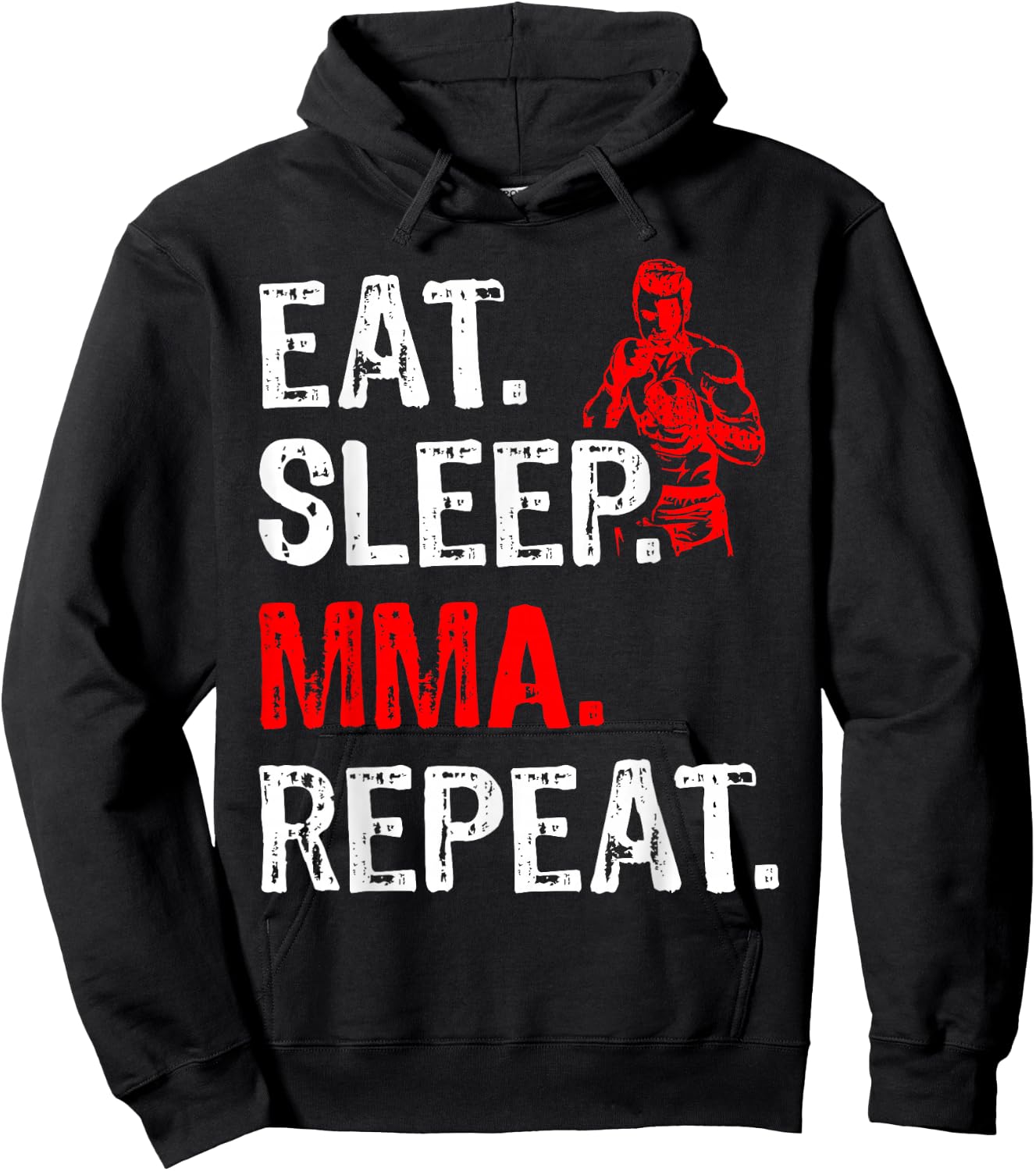 Eat Sleep MMA Repeat Mix Martial Art Fighter Funny Hoodie - Hoodie | Black