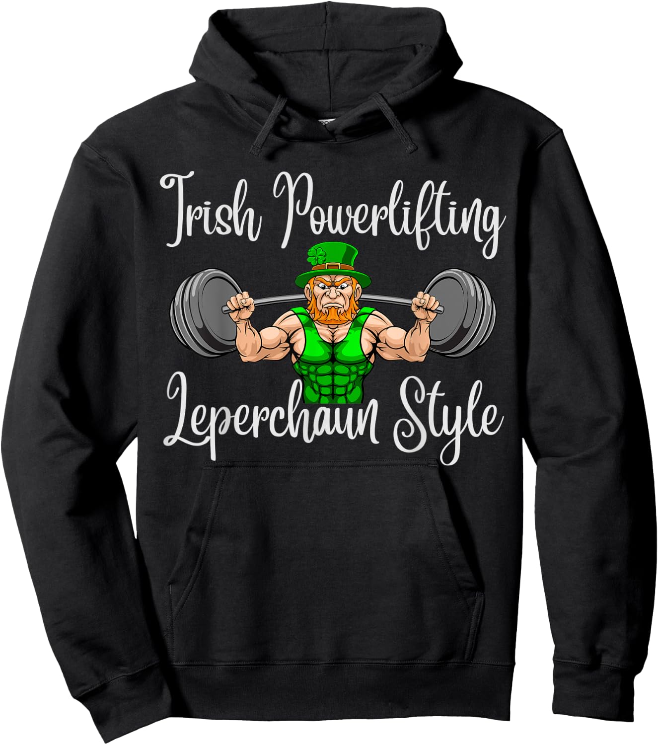 Leprechaun St Patricks Day Weightlifting Funny Powerlifting Hoodie - Hoodie | Black