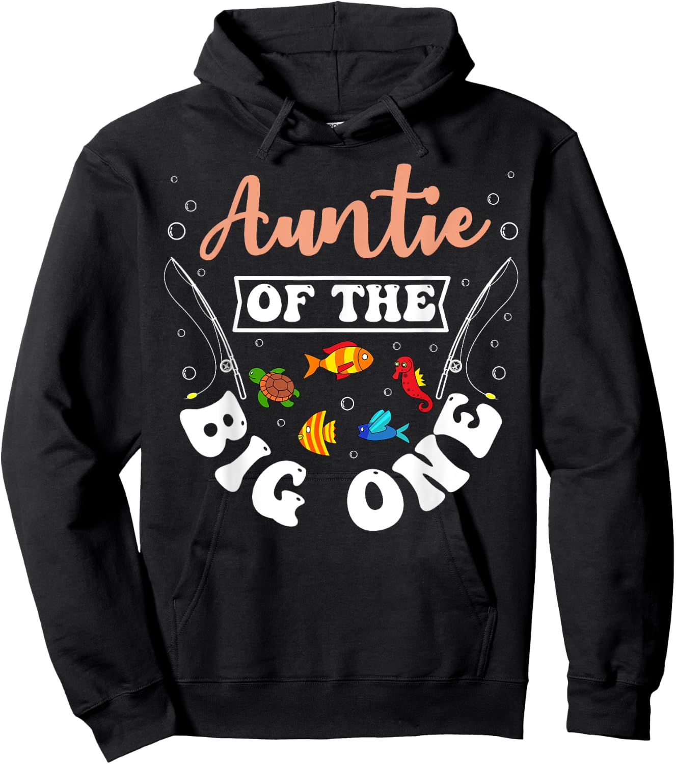 Auntie Of The Big One Fishing Birthday Party Bday Hoodie - Hoodie | Black