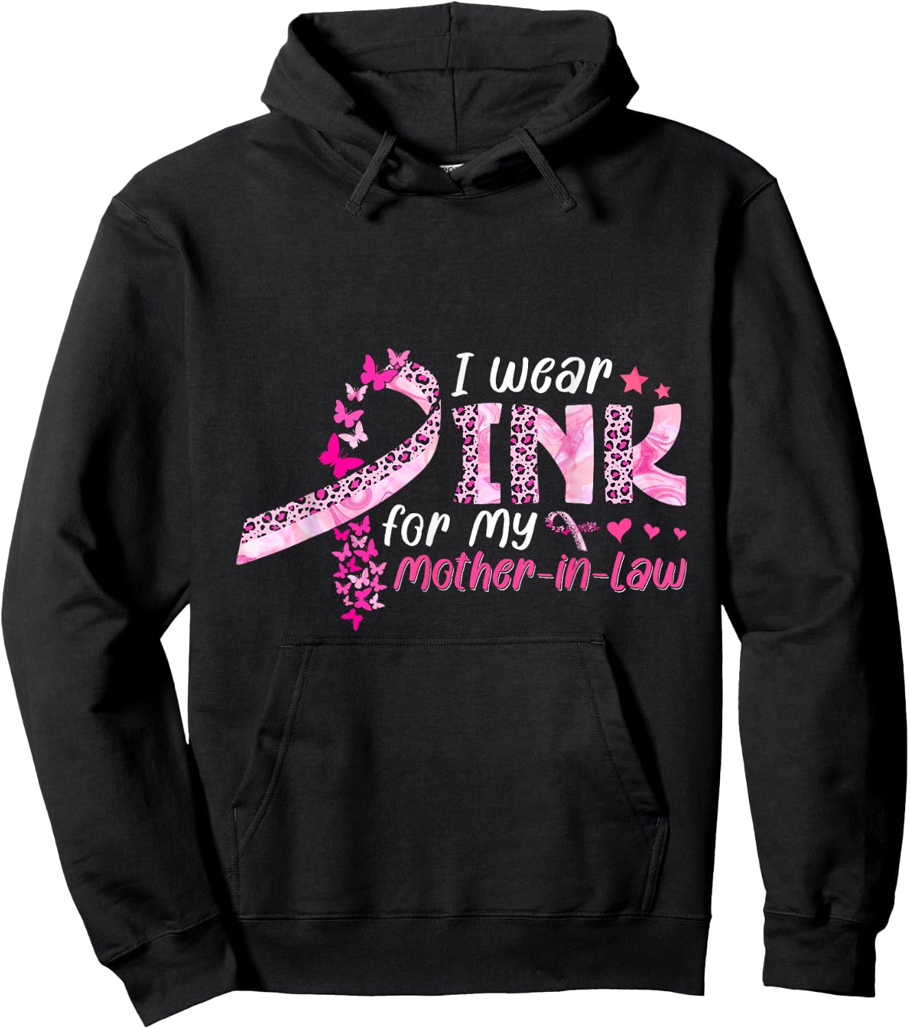 I Wear Pink For My Mother-In-Law Breast Cancer Awareness Hoodie - Hoodie | Black