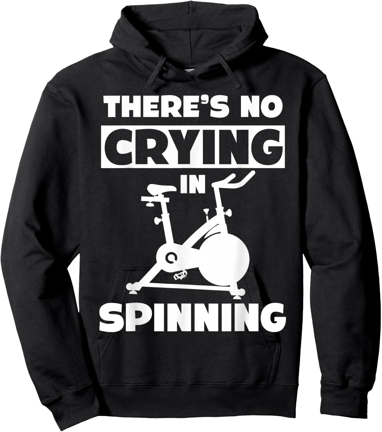 Spinning Class There's no crying in spinning Spin Hoodie - Hoodie | Black