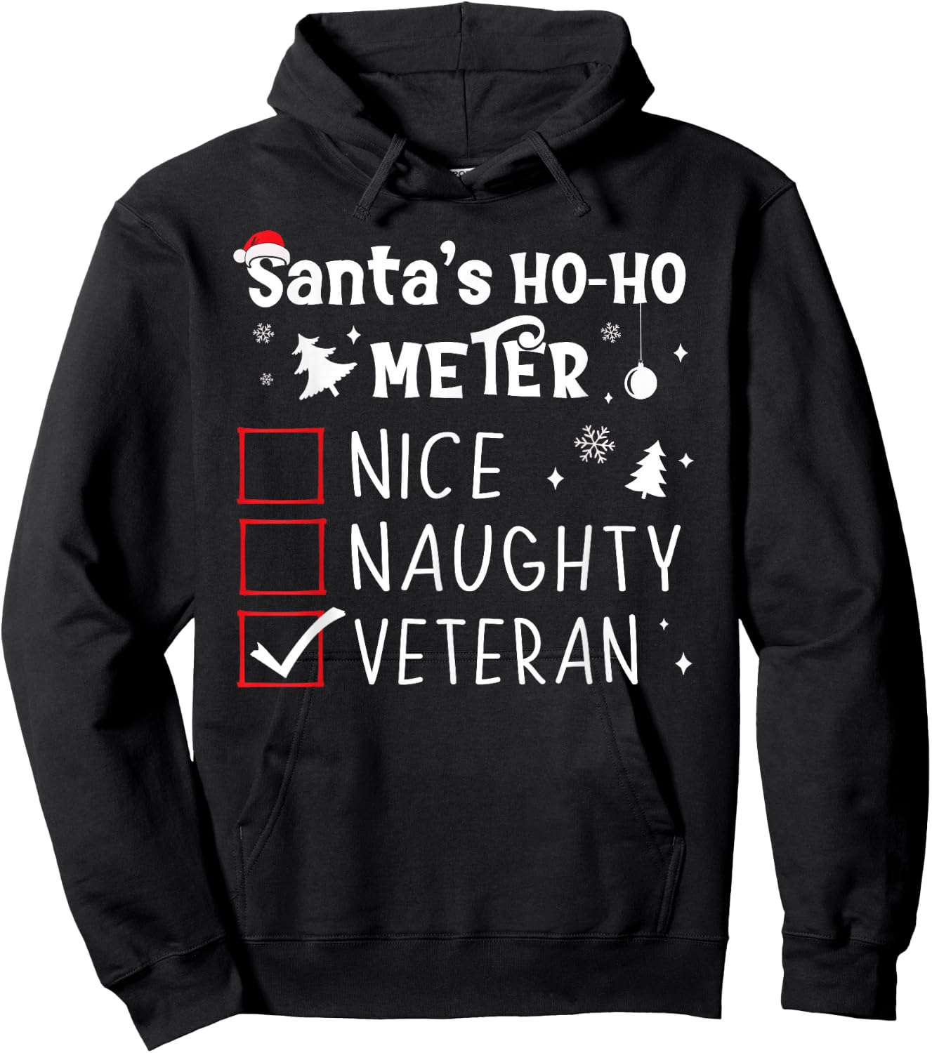 Nice Naughty Veteran Christmas List Santa Military Army Hoodie - Hoodie | Black