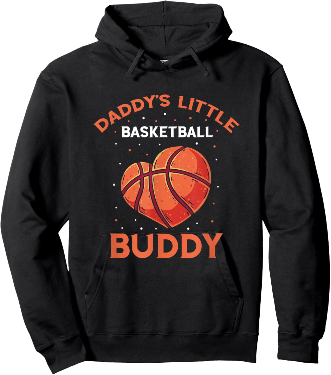 Basketball Daddy's Little Buddy Bball Heart Basketball Team Hoodie - Hoodie | Black