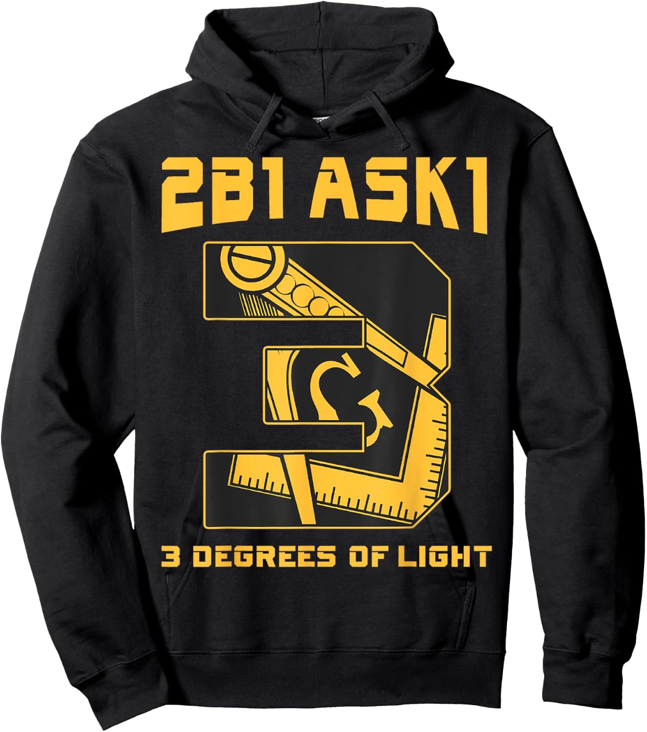 Freemason 2B1Ask1 3 Degrees Of Light Compass Square Masonic Hoodie - Hoodie | Black