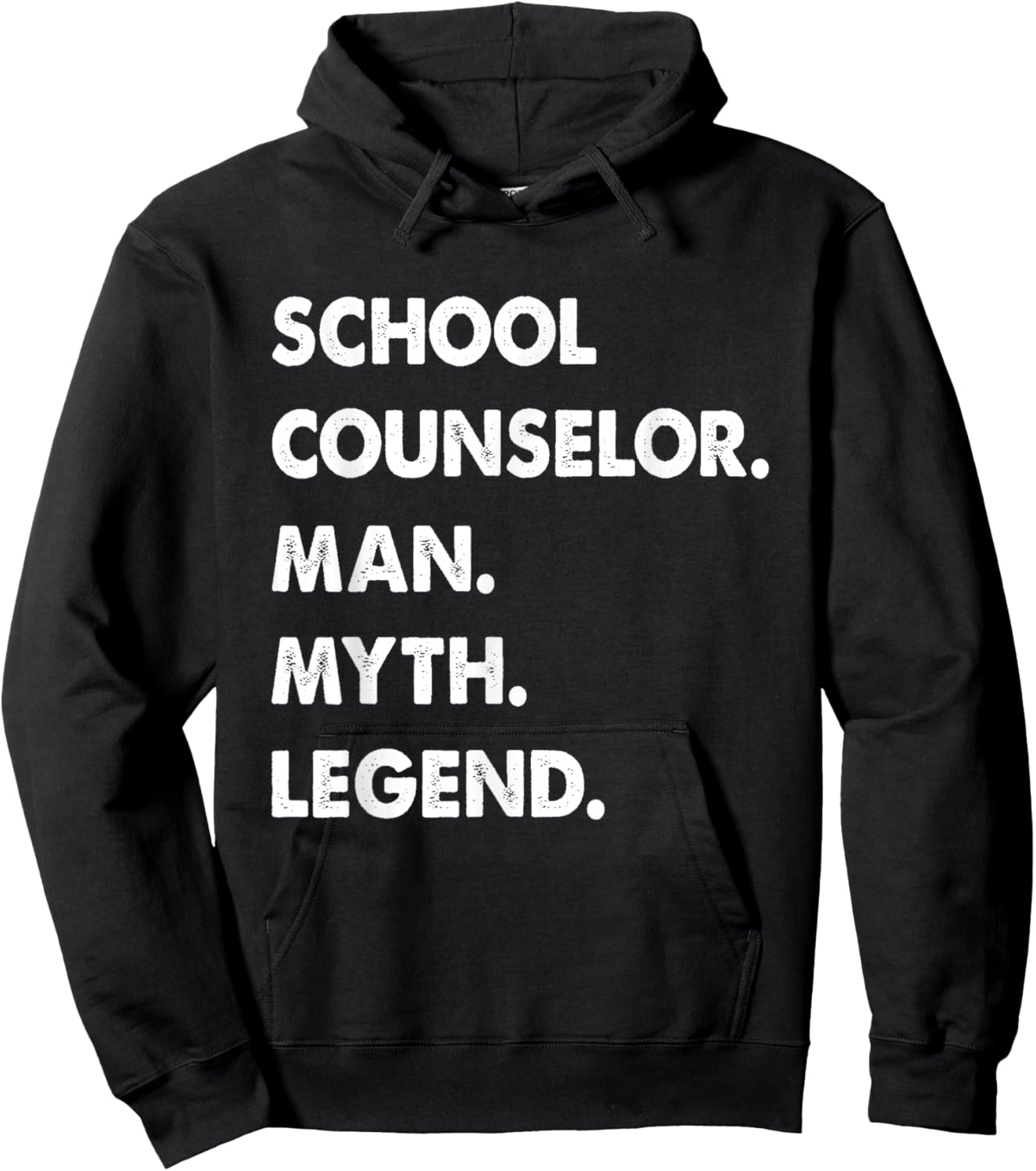 School Counselor Man Myth Legend Hoodie - Hoodie | Black