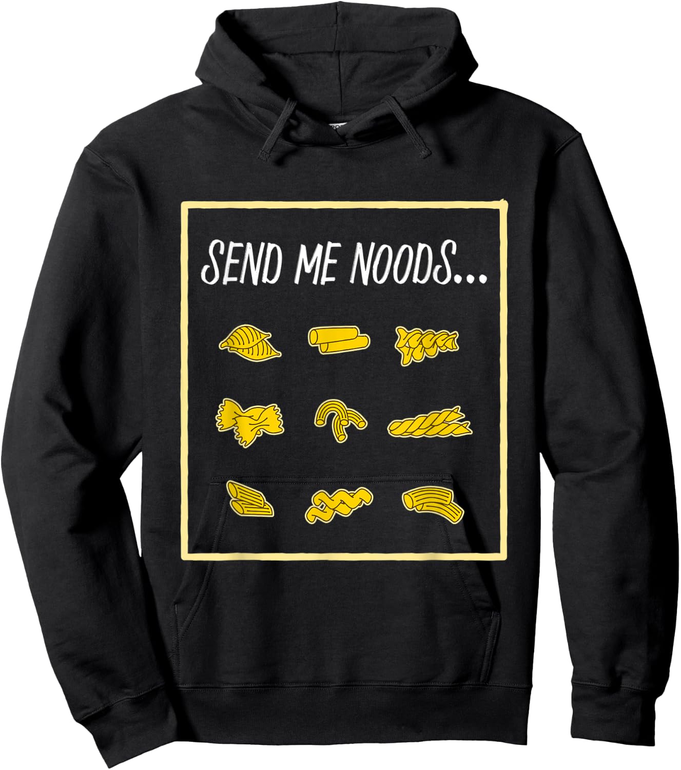 Funny Pasta Send Me Noods Food & Cooking Jokes Hoodie - Hoodie | Black
