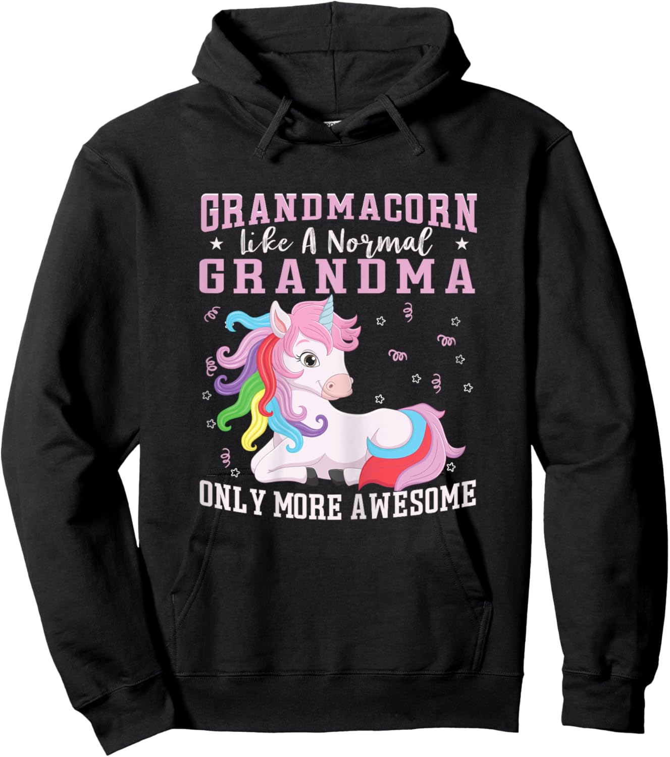 Grandmacorn Like A Normal Grandma Only More Awesome Unicorn Hoodie - Hoodie | Black