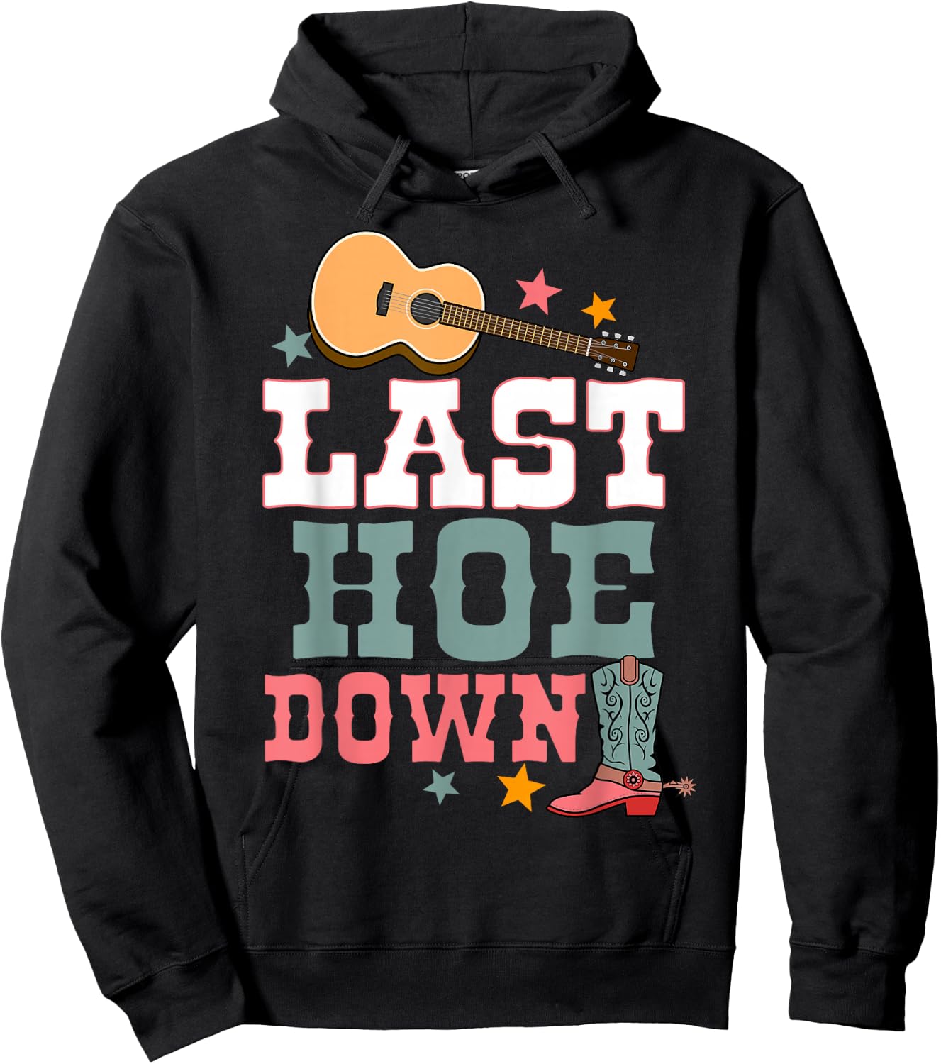 Last Hoe Down Bridesmaid Rodeo Country Bachelorette Party Hoodie - Hoodie | Black