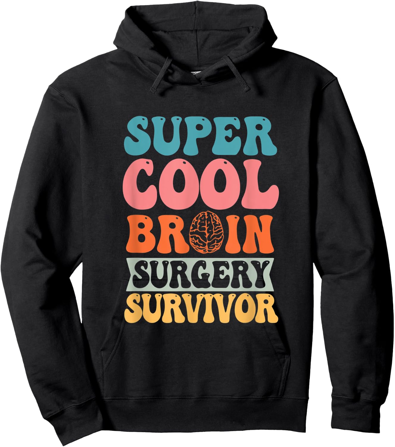 Super A Cool Brain Surgery Survivor Brain Cancer Tumor Hoodie - Hoodie | Black