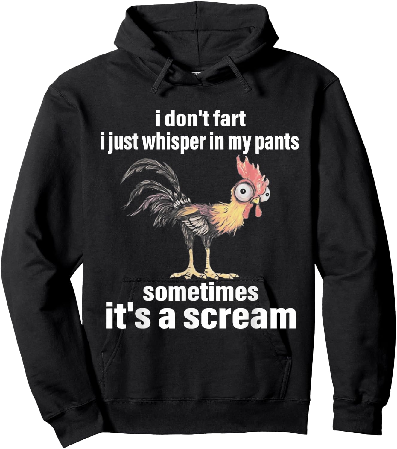I Don't Fart I Just Whisper in My Pants Sometimes It's a Hoodie - Hoodie | Black