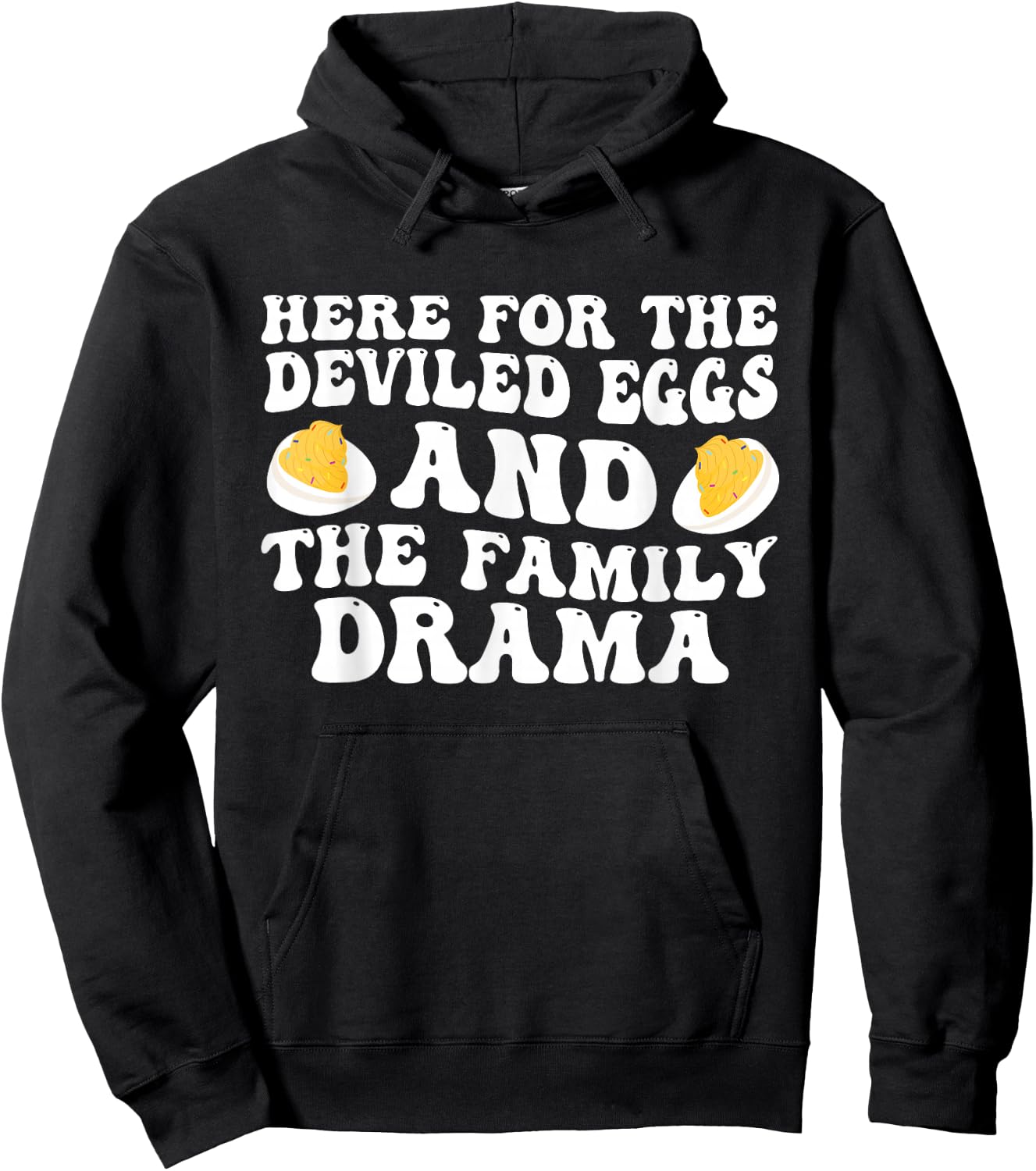 Humor Quote For Deviled Eggs Black Hoodie - Hoodie | Black