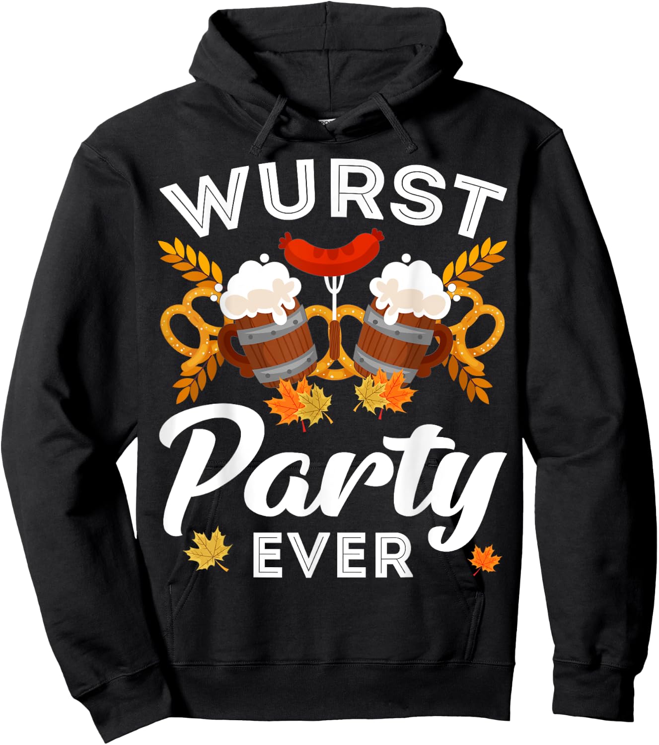 Wurst Party Ever Beer German Oktoberfest Funny Hoodie - Hoodie | Black