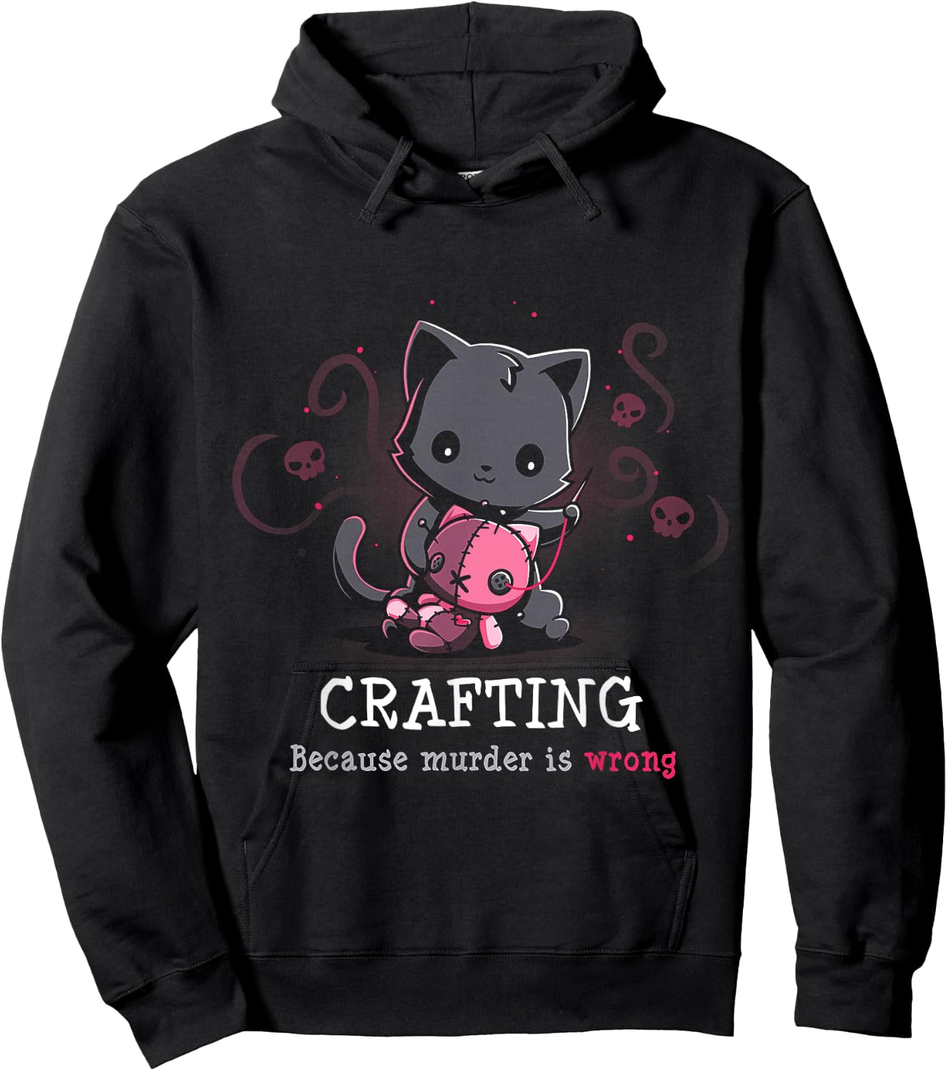 Crafting Because Murder Is Wrong Hoodie - Hoodie | Black
