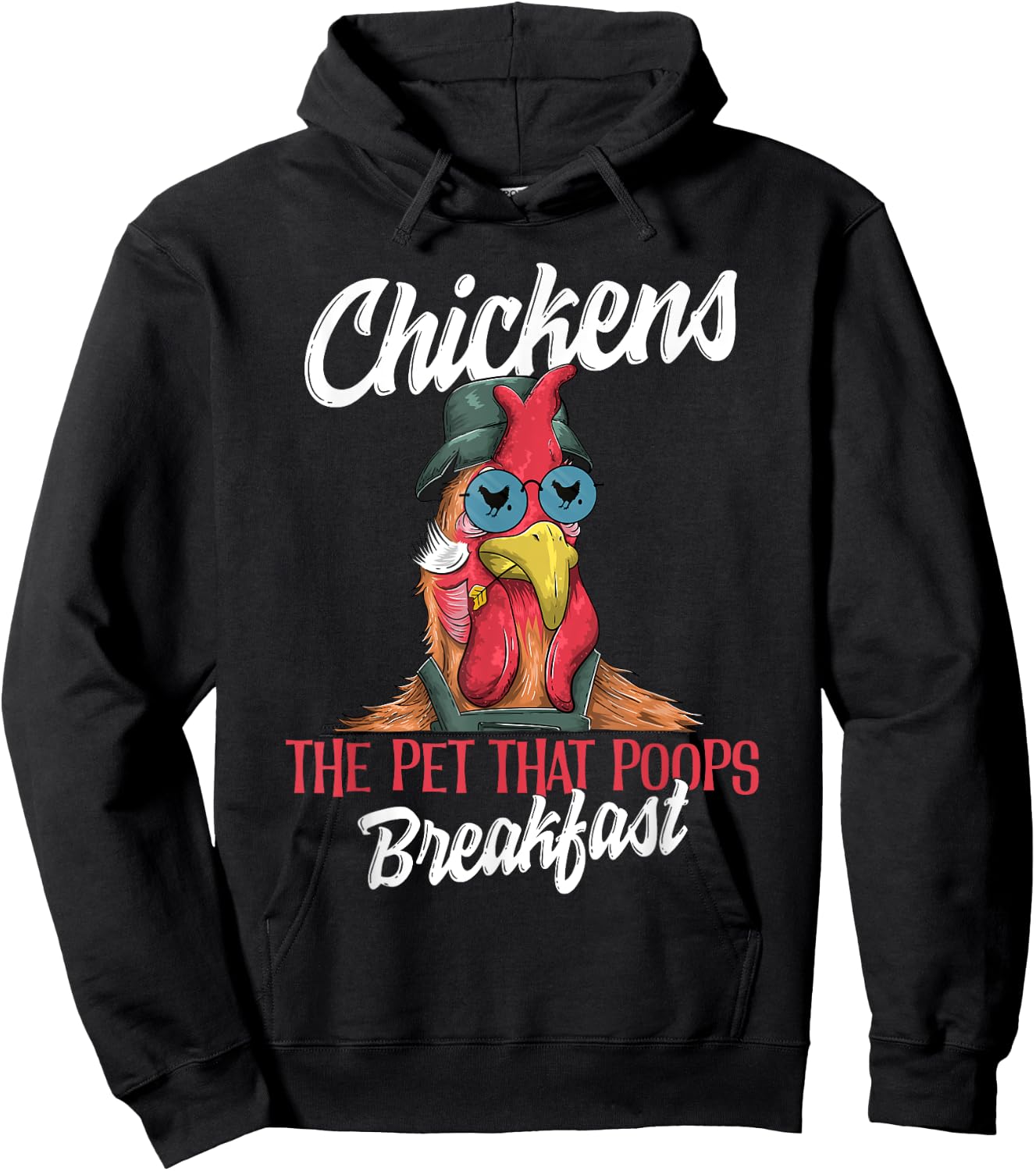 Chickens The Pet That Poops Breakfast Funny Chicken Farmer Hoodie - Hoodie | Black