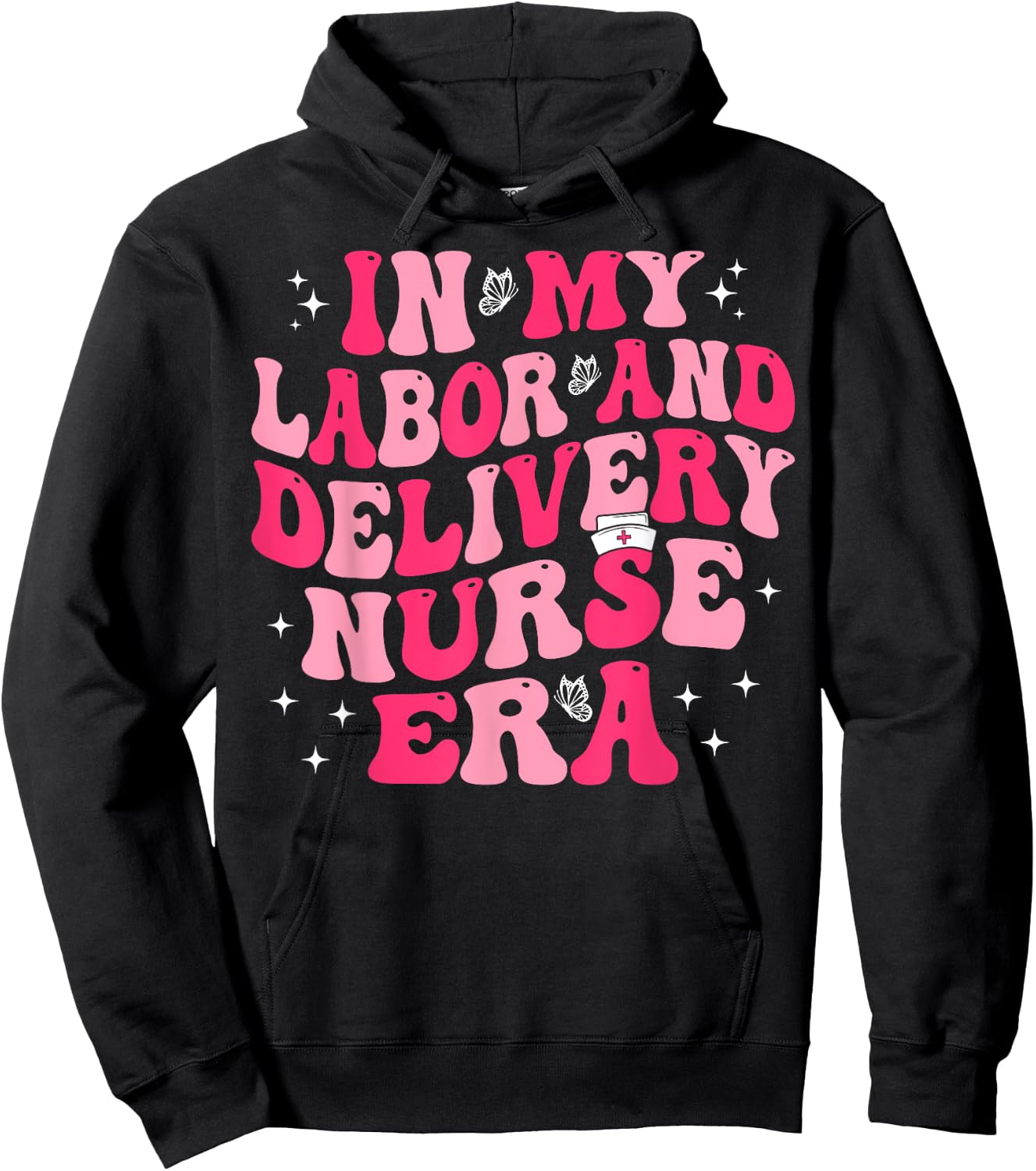 Groovy In My Labor And Delivery Nurse Era L&D Nurse Hoodie - Hoodie | Black