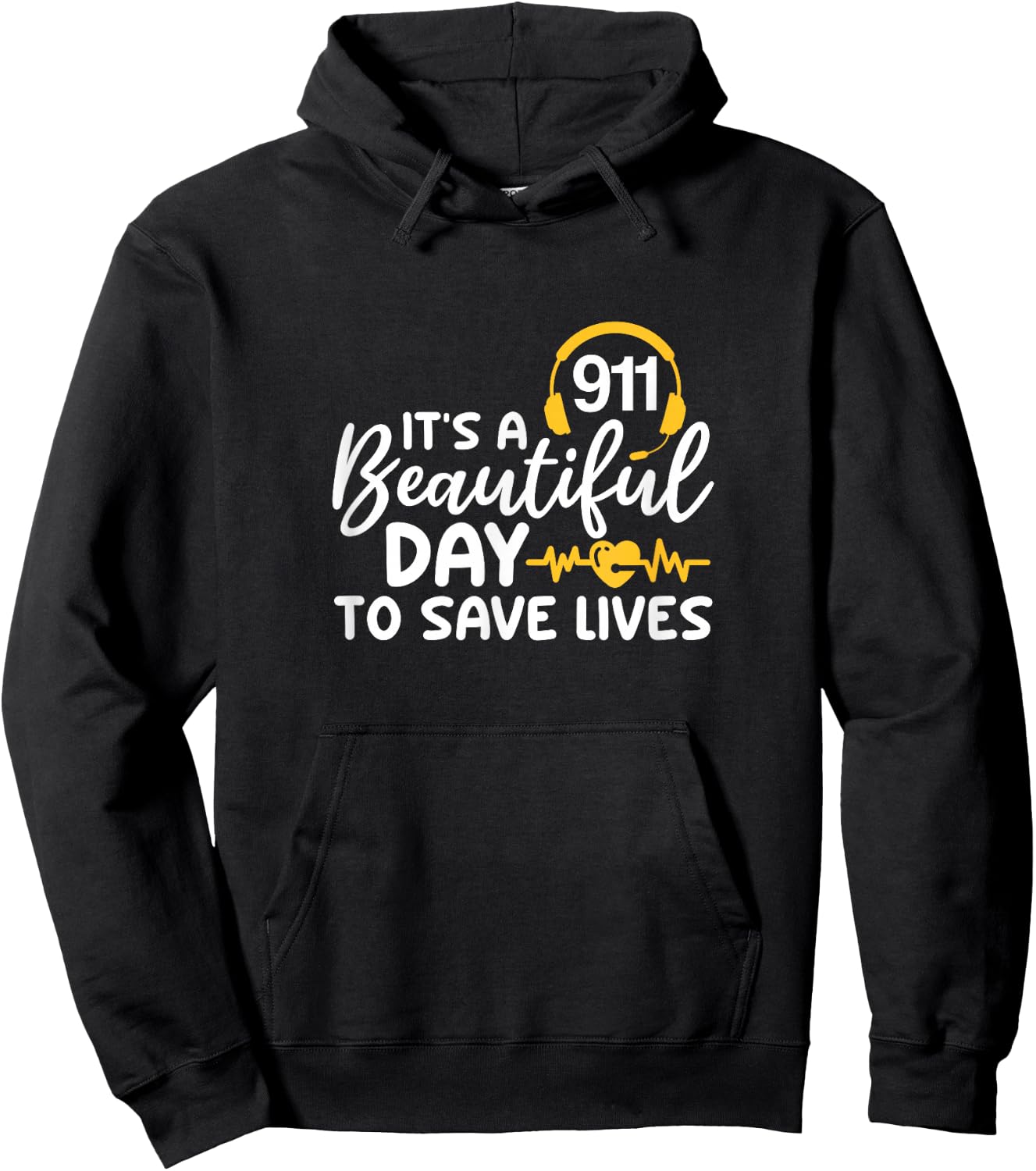 911 It's A Beautiful Day To Save Lives Dispatcher Headphone Hoodie - Hoodie | Black