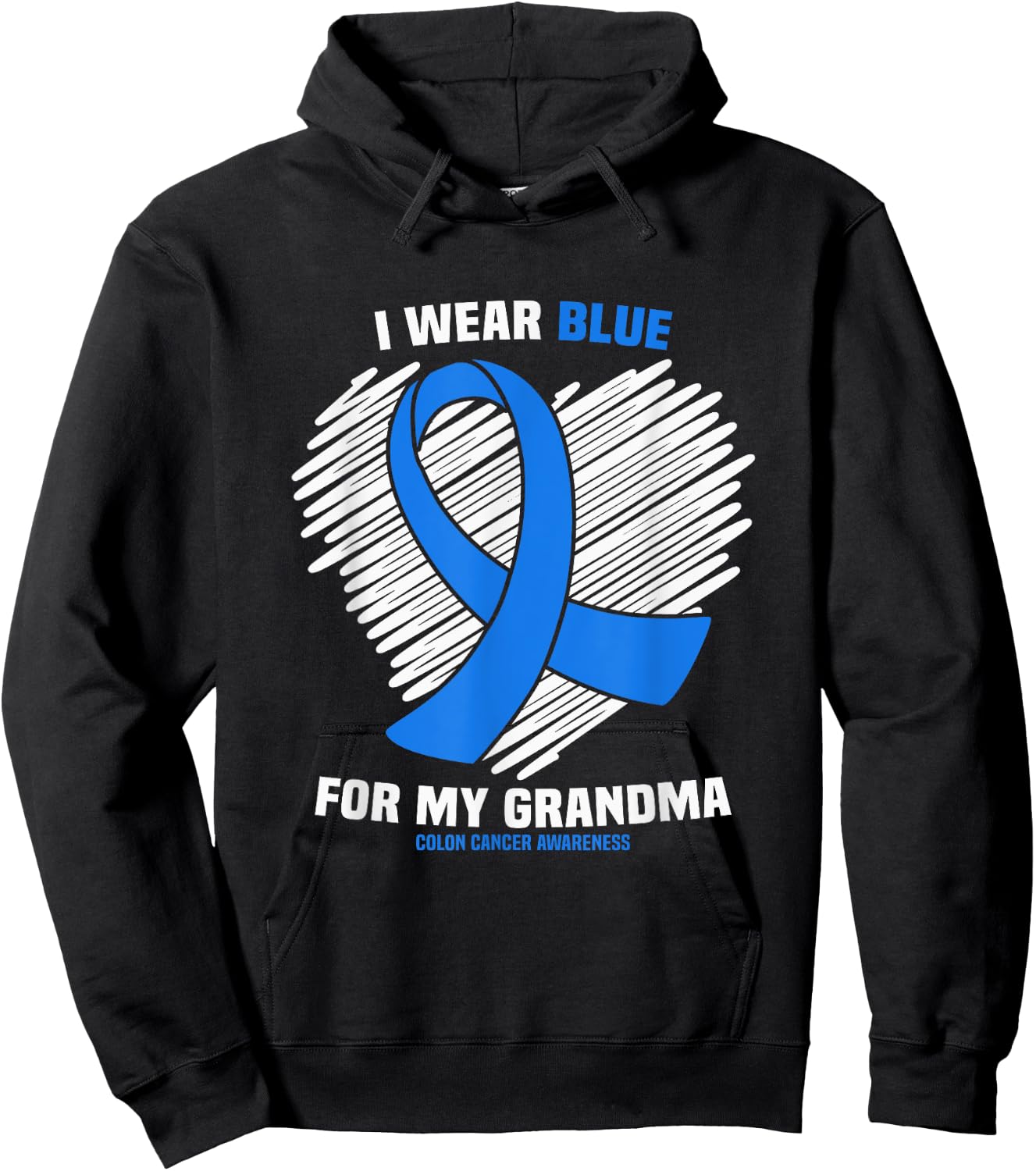 I Wear Blue For My Grandma Colon Cancer Awareness Hoodie - Hoodie | Black