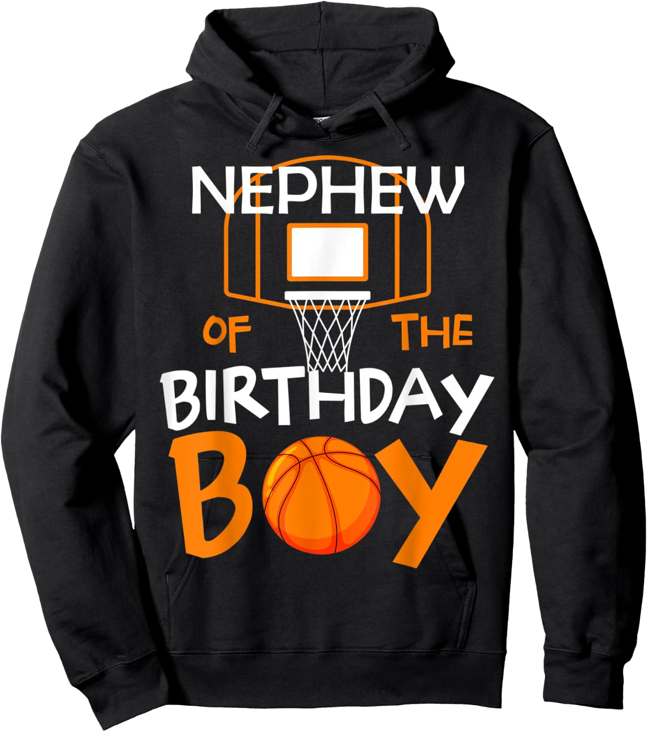 Nephew of The Birthday Boy Basketball Sport Matching Family Hoodie - Hoodie | Black