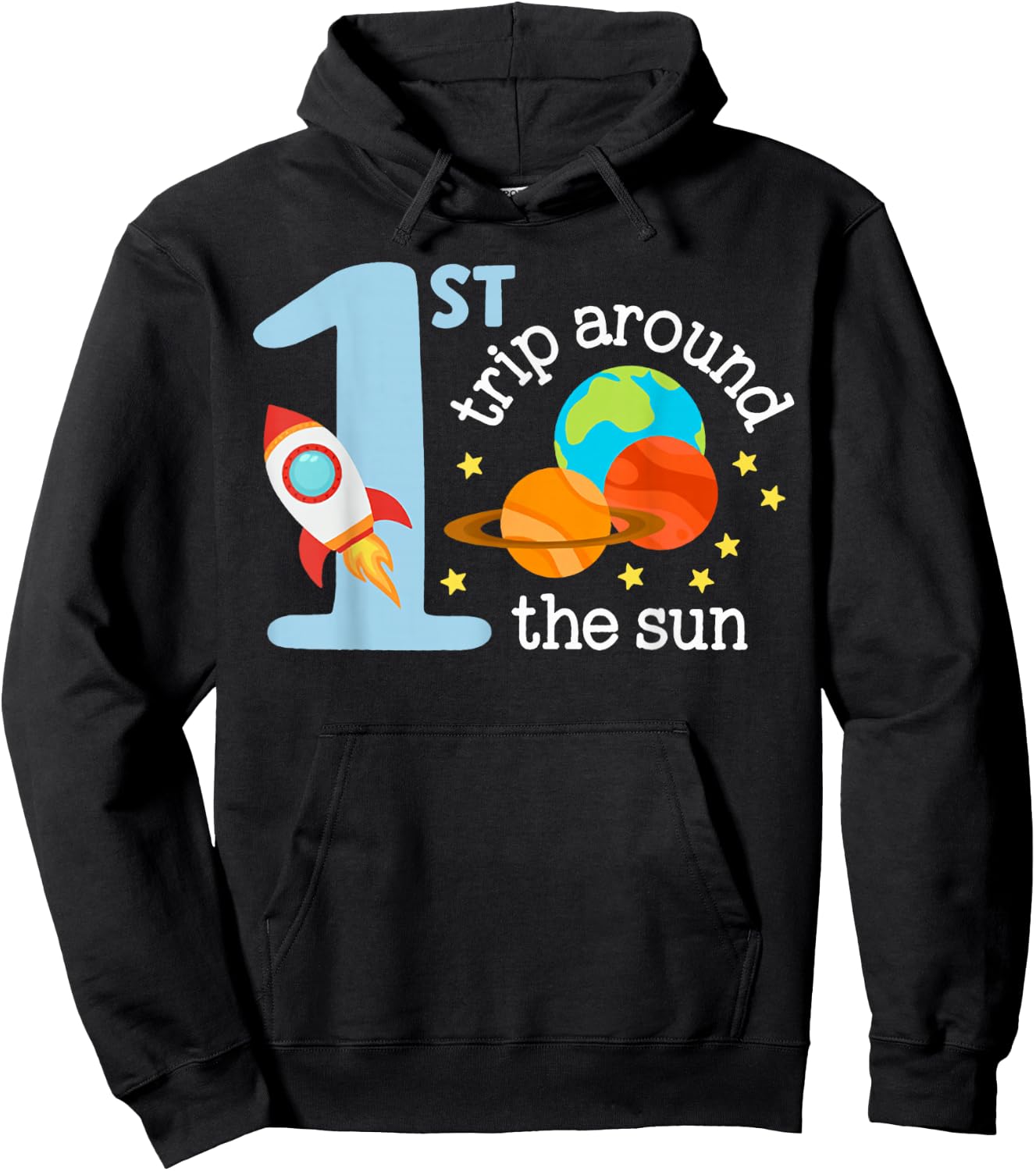 First Trip Around The Sun Toddler 1st Birthday One Year Old Hoodie - Hoodie | Black