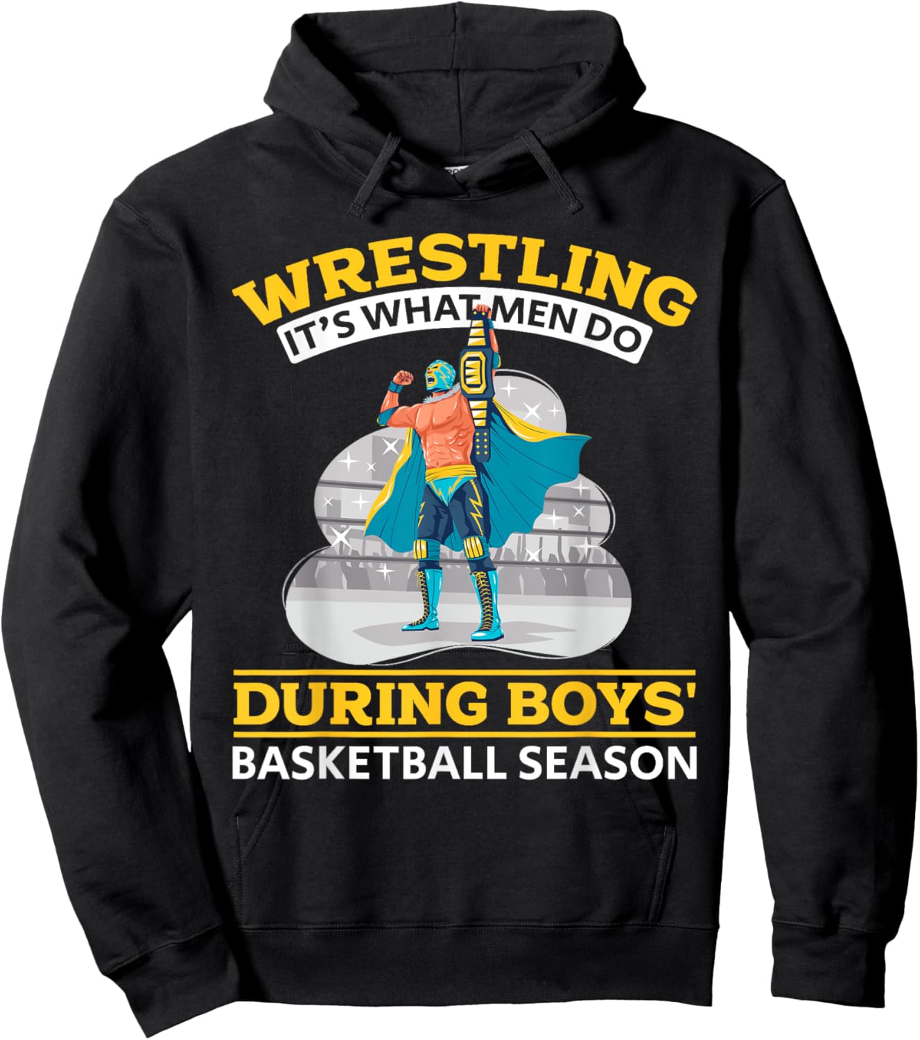 Wrestling Wrestler - Wrestling It's What Men Do Hoodie - Hoodie | Black