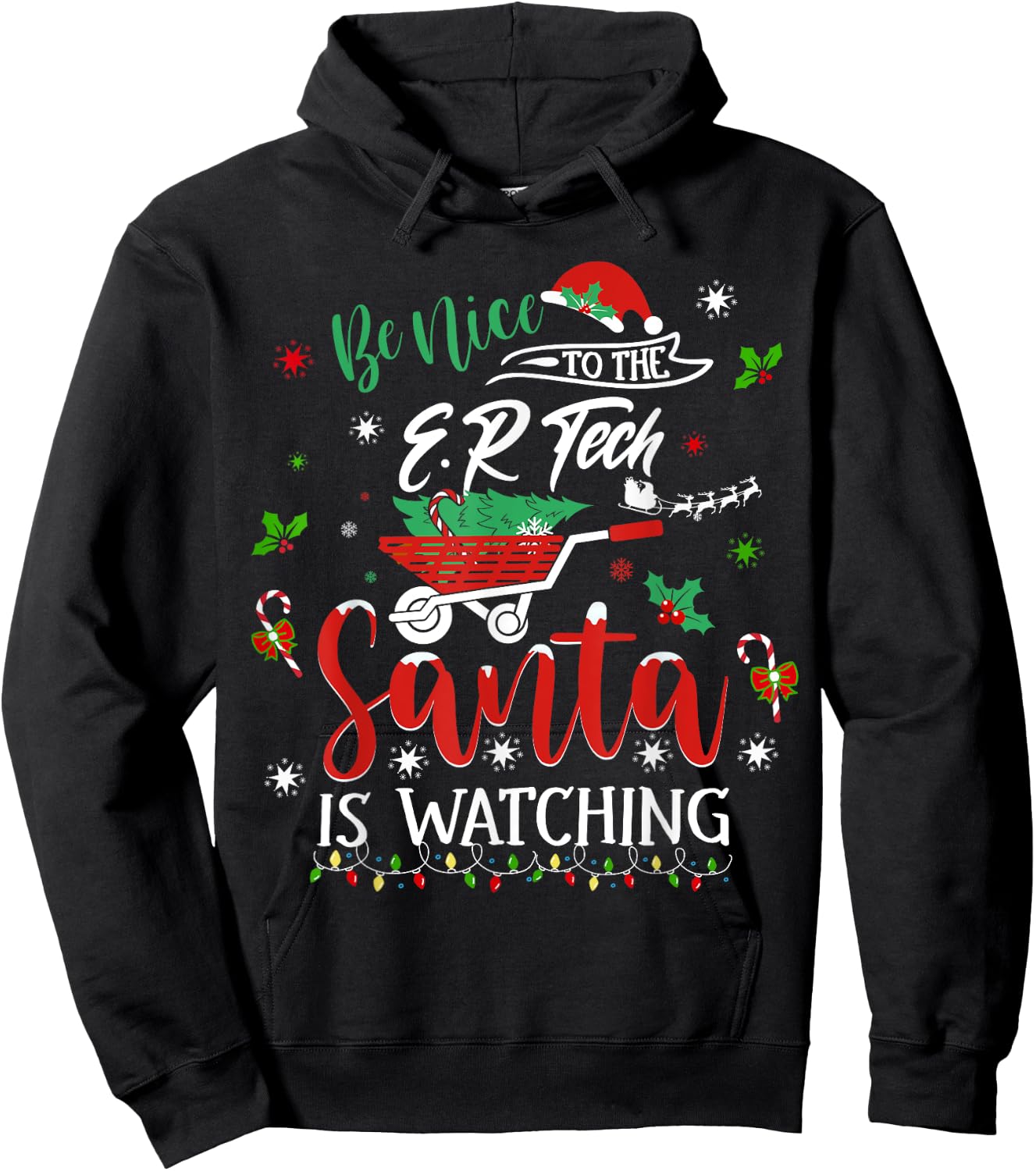 Be Nice To The Emergency Room Tech Christmas Holiday Pajama Hoodie - Hoodie | Black